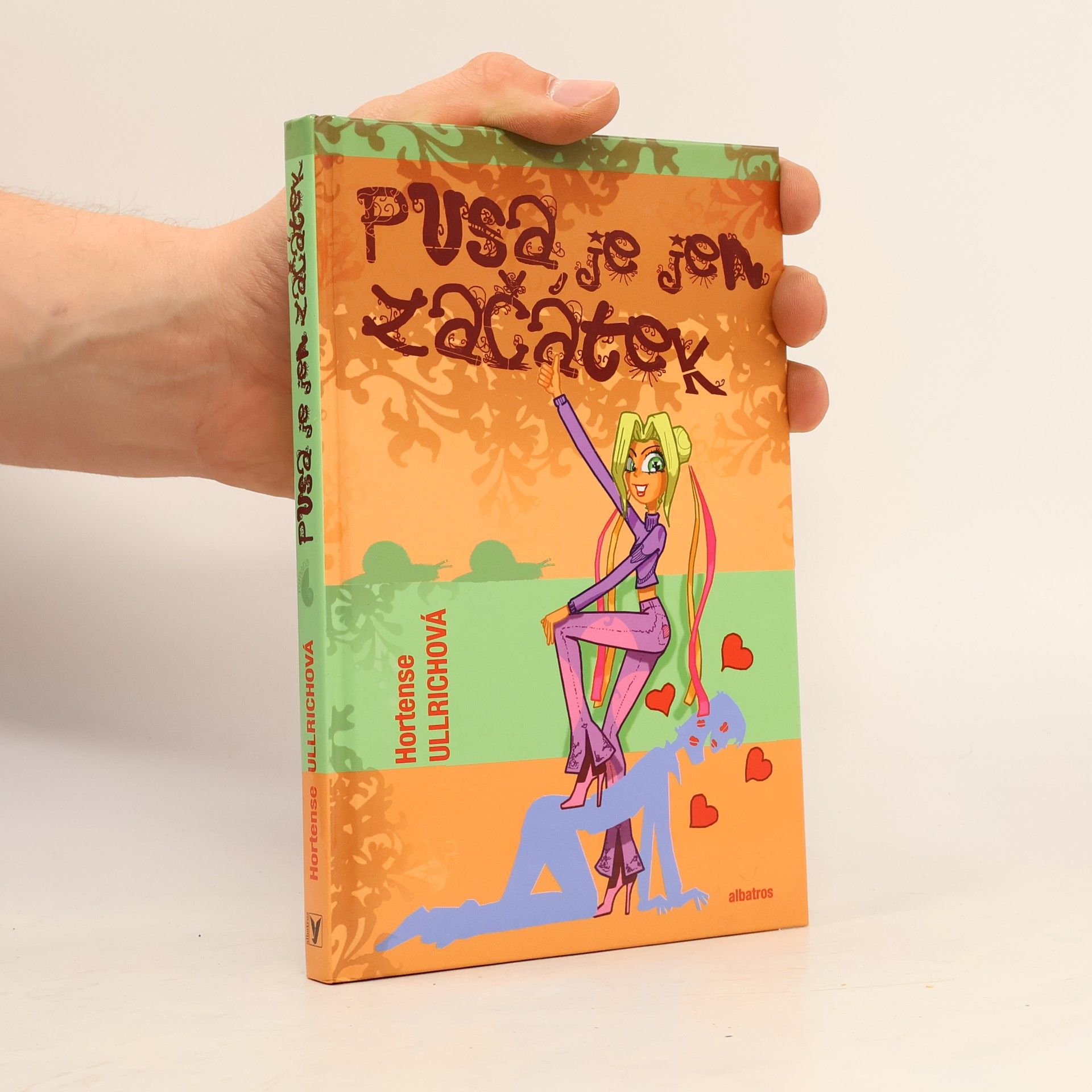 Hortense Ullrich Pusa je jen začátek