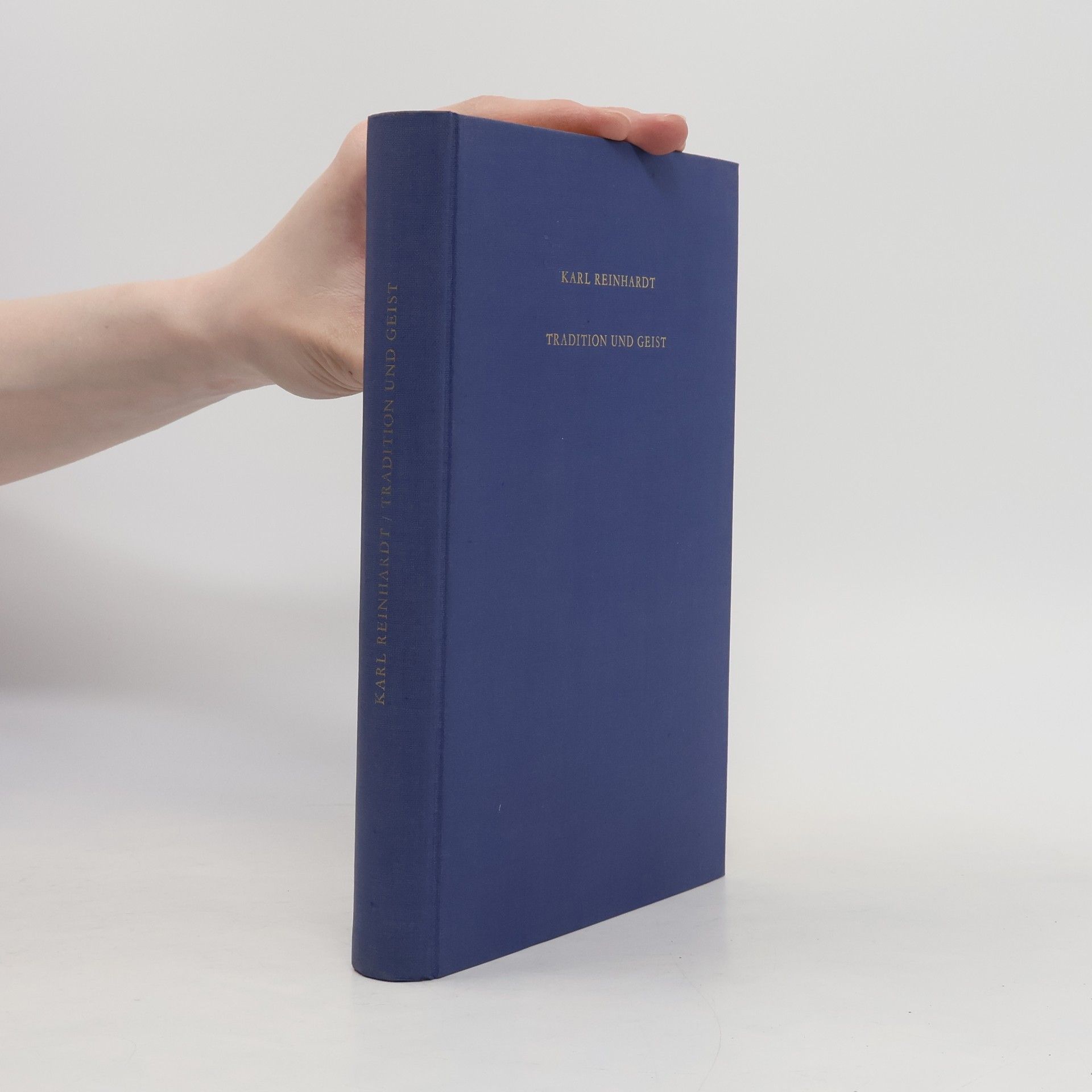 Carl Reinhardt Tradition und Geist