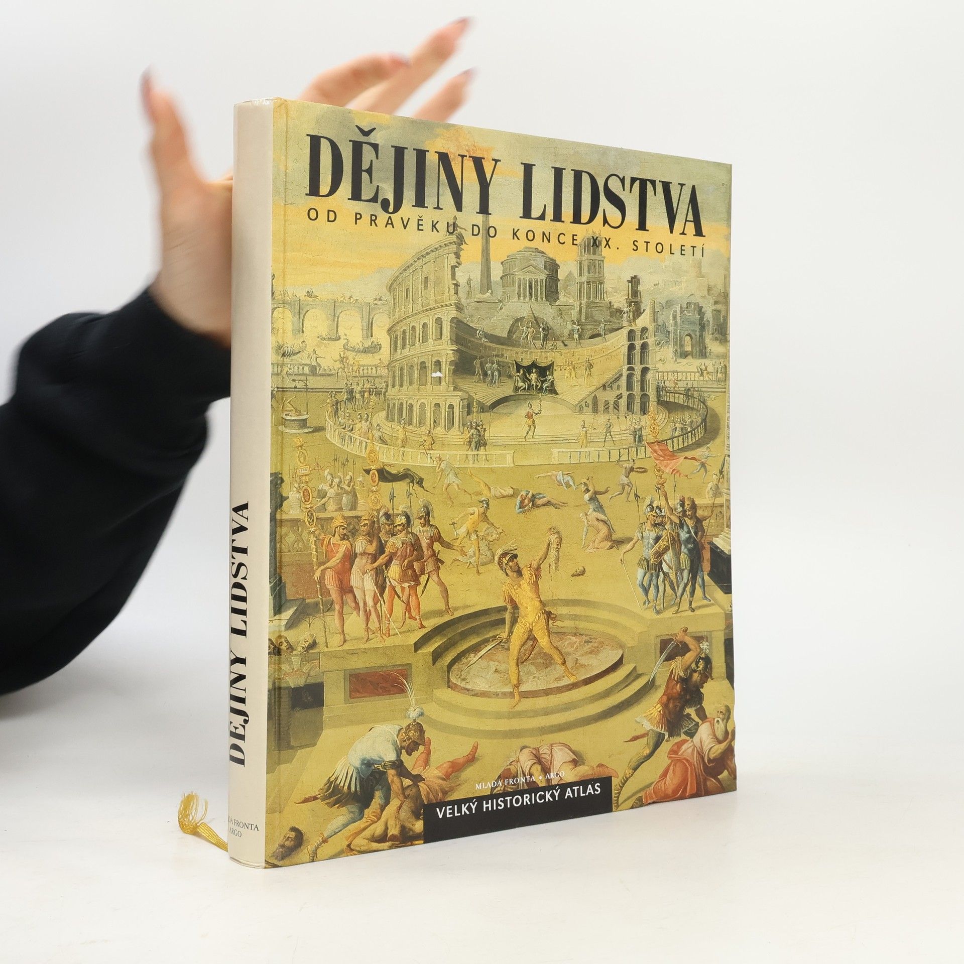 Jacques Bertin Dějiny lidstva od pravěku do konce dvacátého století