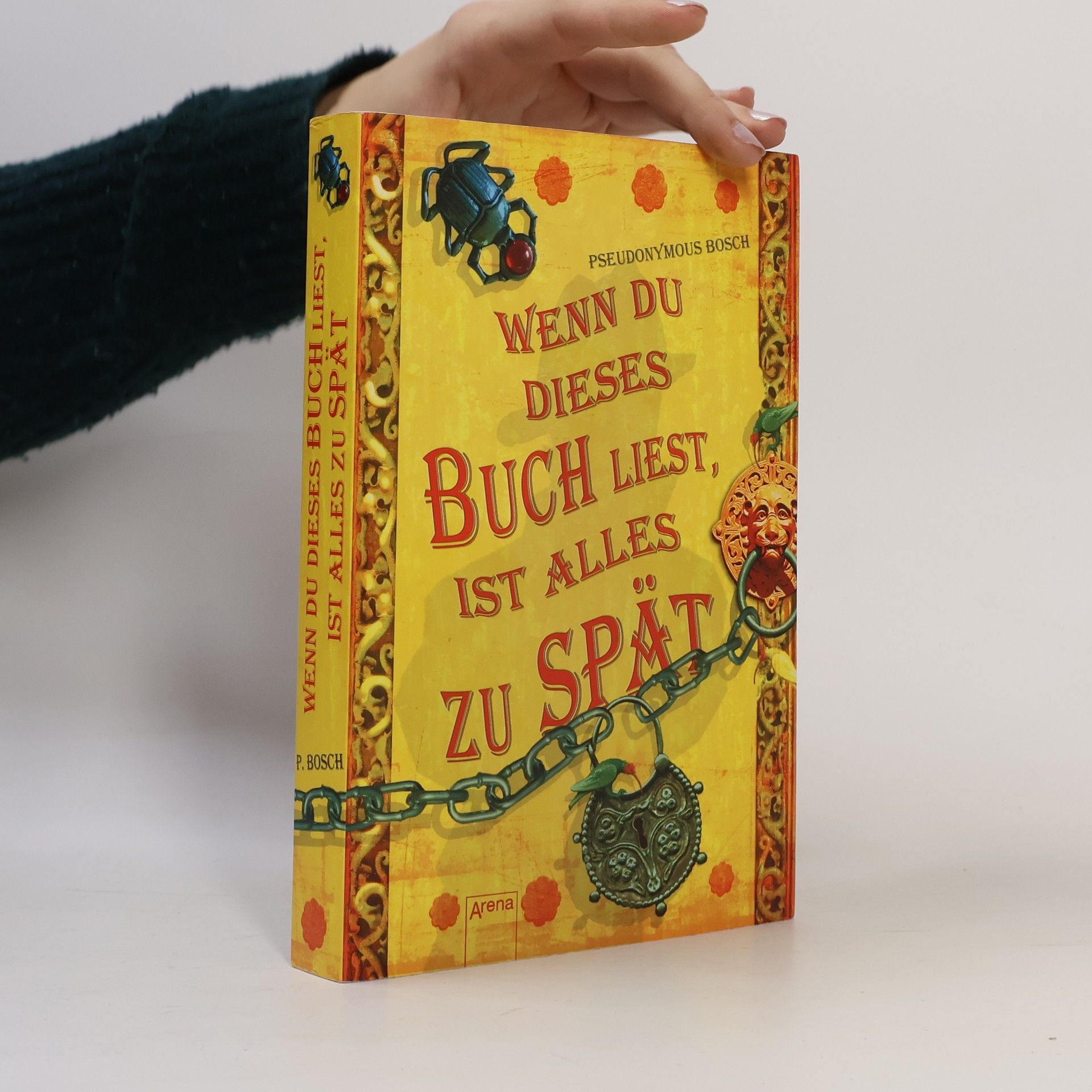 Pseudonymous Bosch Wenn du dieses Buch liest, ist alles zu spät