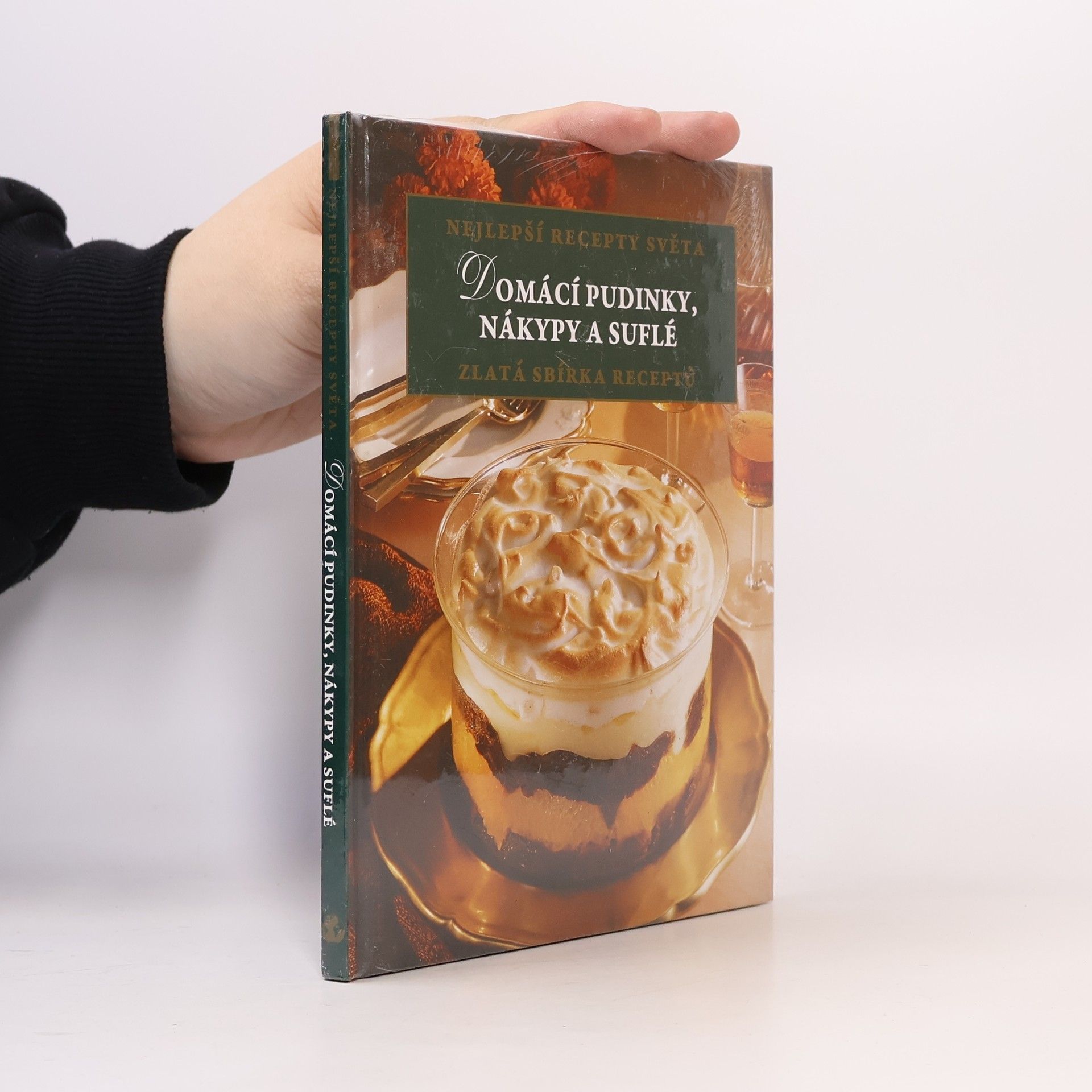 Domácí pudinky, nákypy a suflé