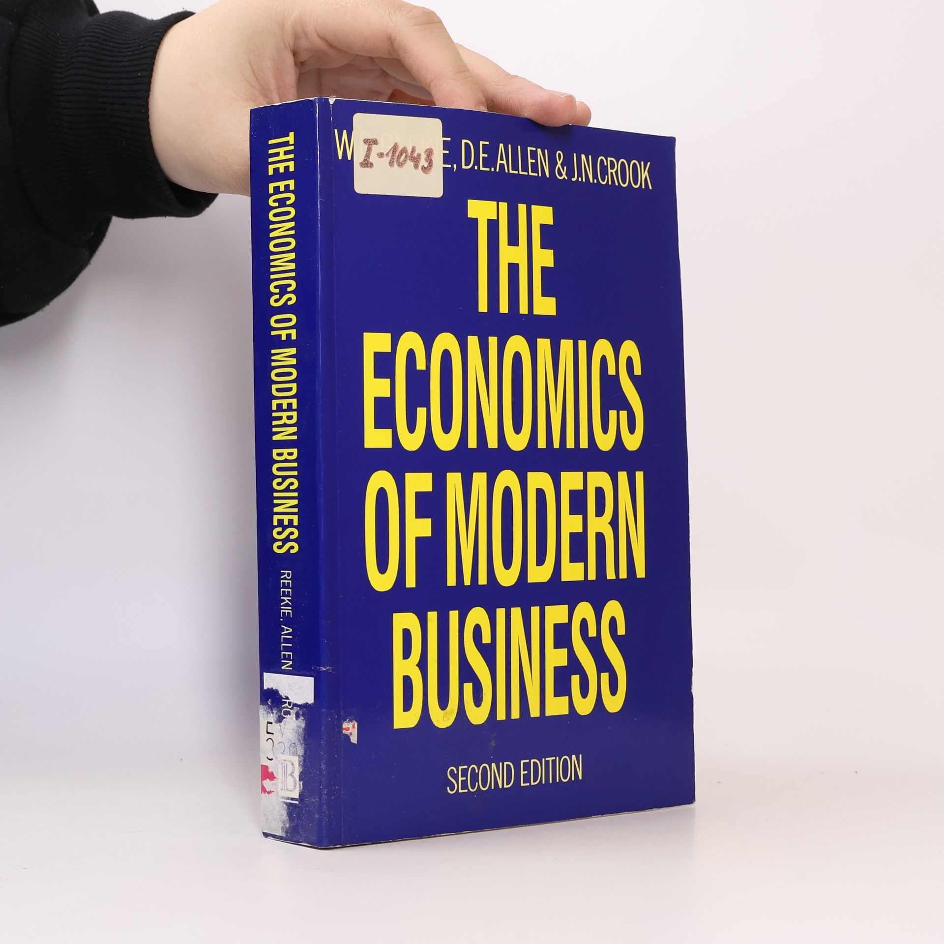 Jonathan N. Crook The economics of modern business