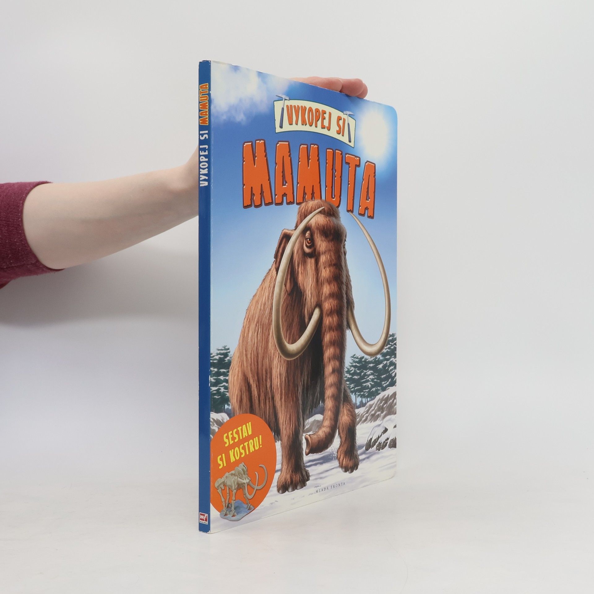 Vykopej si mamuta : sestav si kostru!