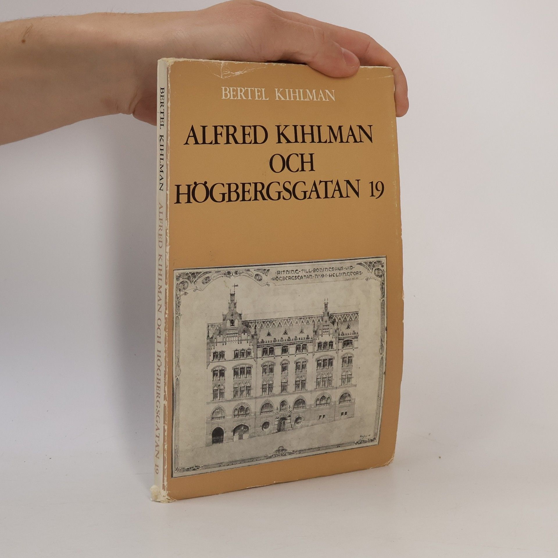Bertel Kihlman Alfred Kihlman och Högbergsgatan 19