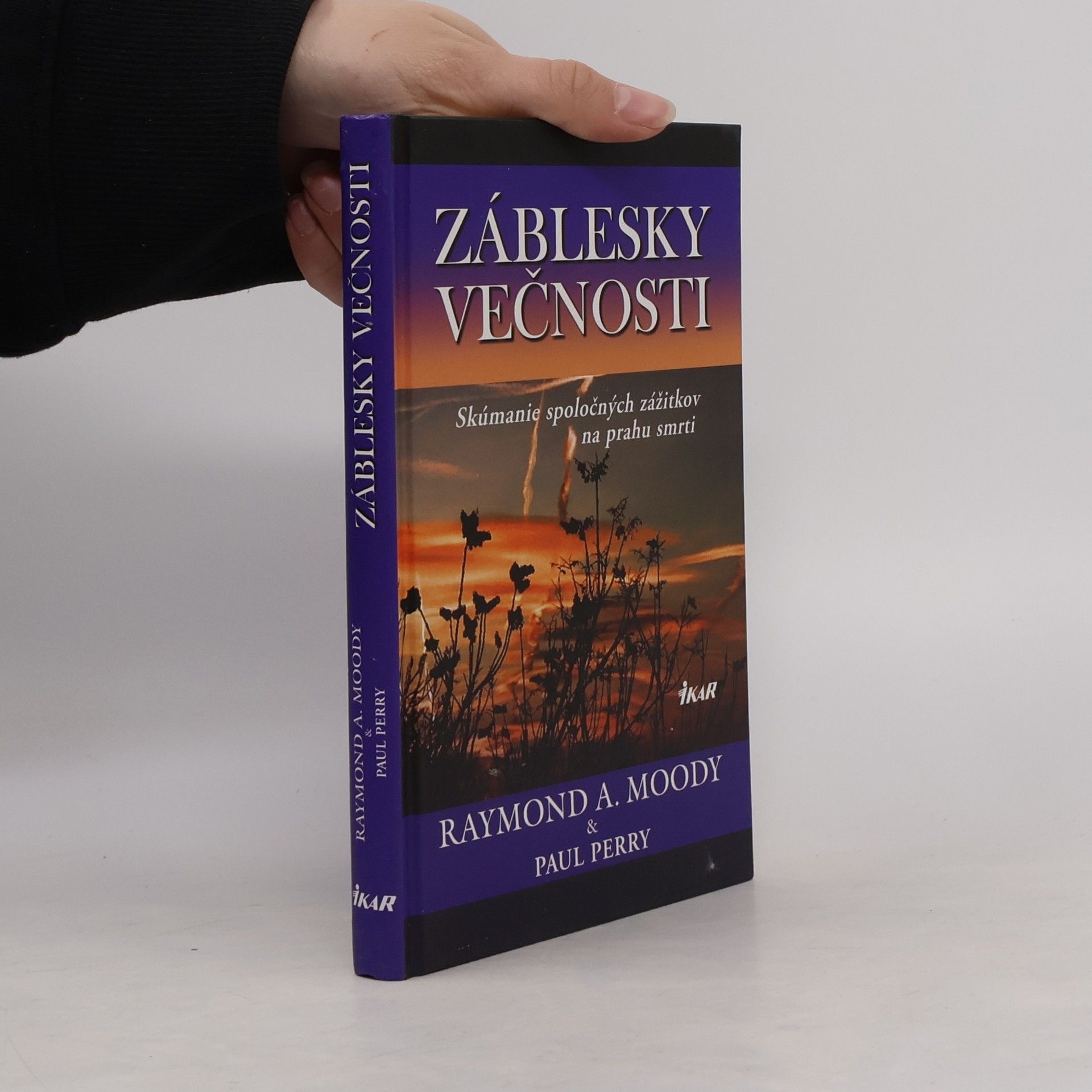Raymond Moody Záblesky večnosti