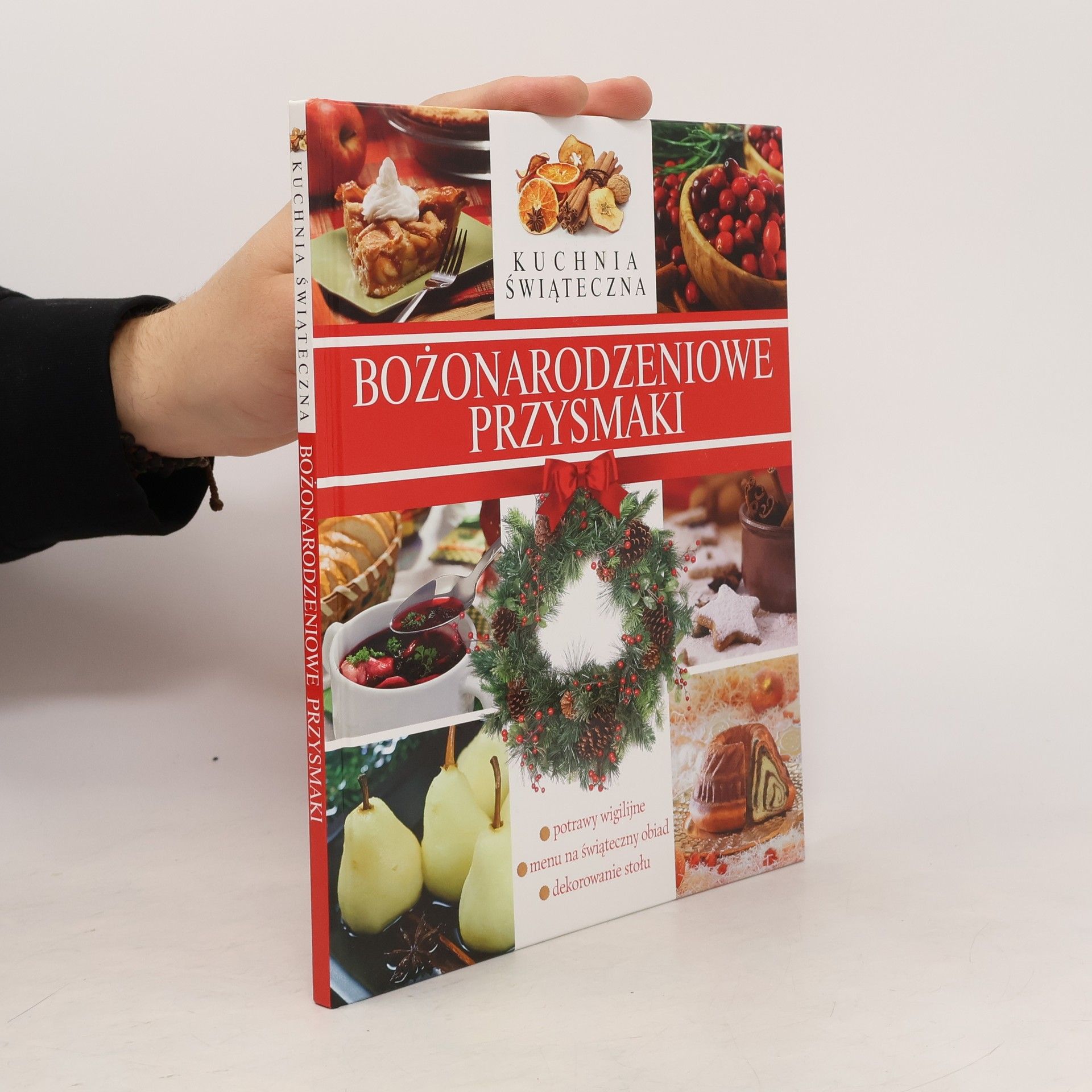 Kolektív autorov Bożonarodzeniowe przysmaki