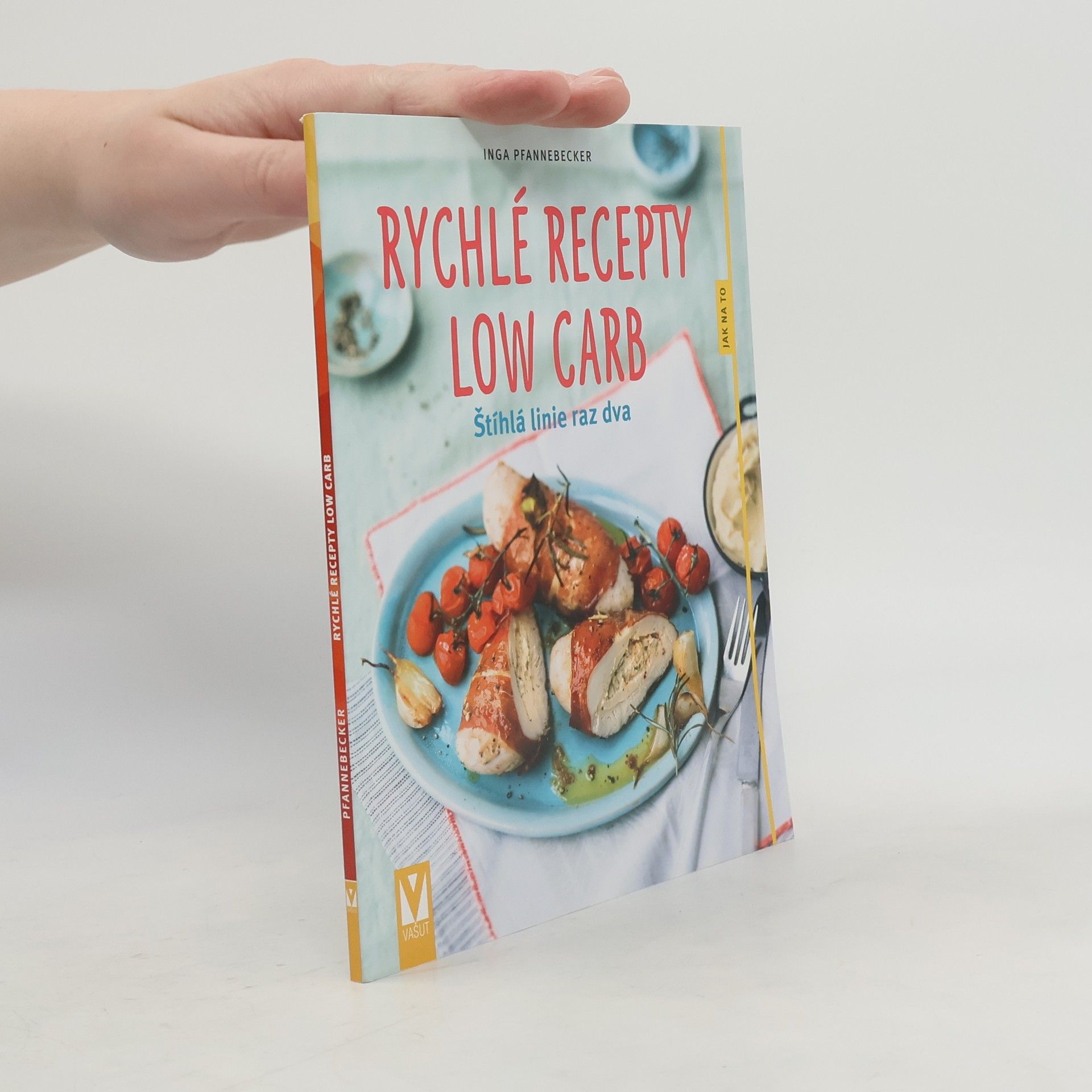 Inga Pfannebecker Rychlé recepty Low Carb