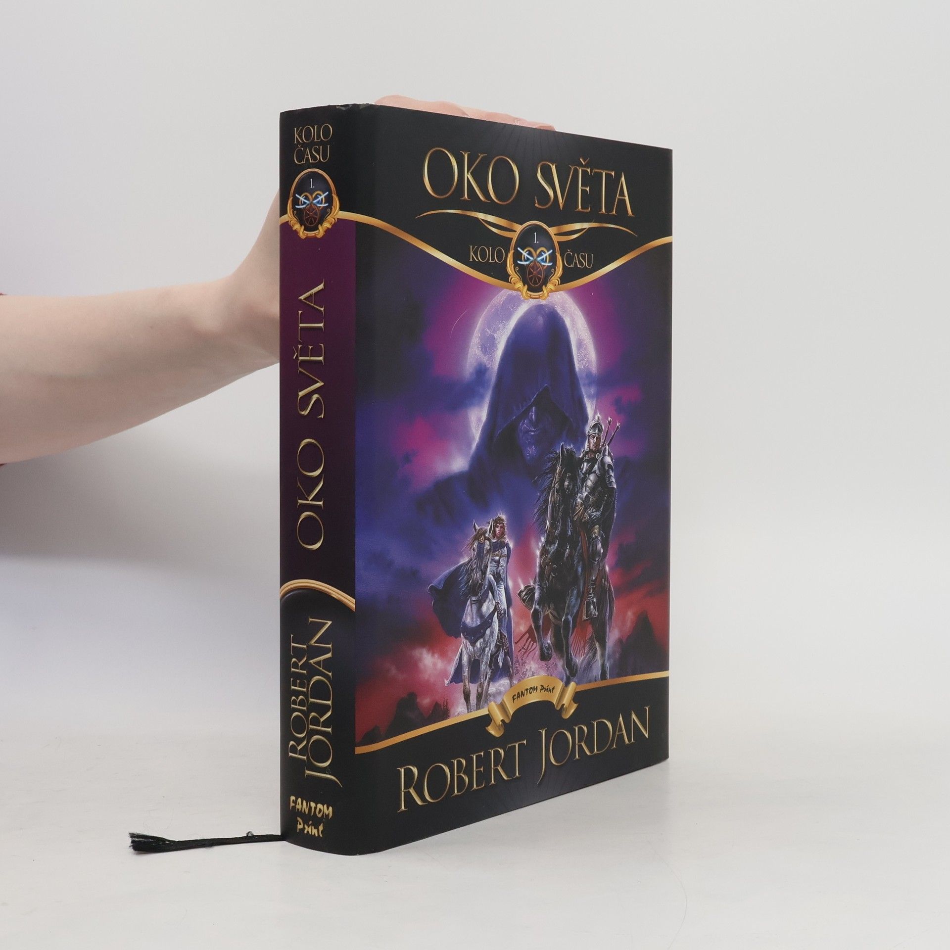 Robert Jordan Kolo času 1. Oko světa