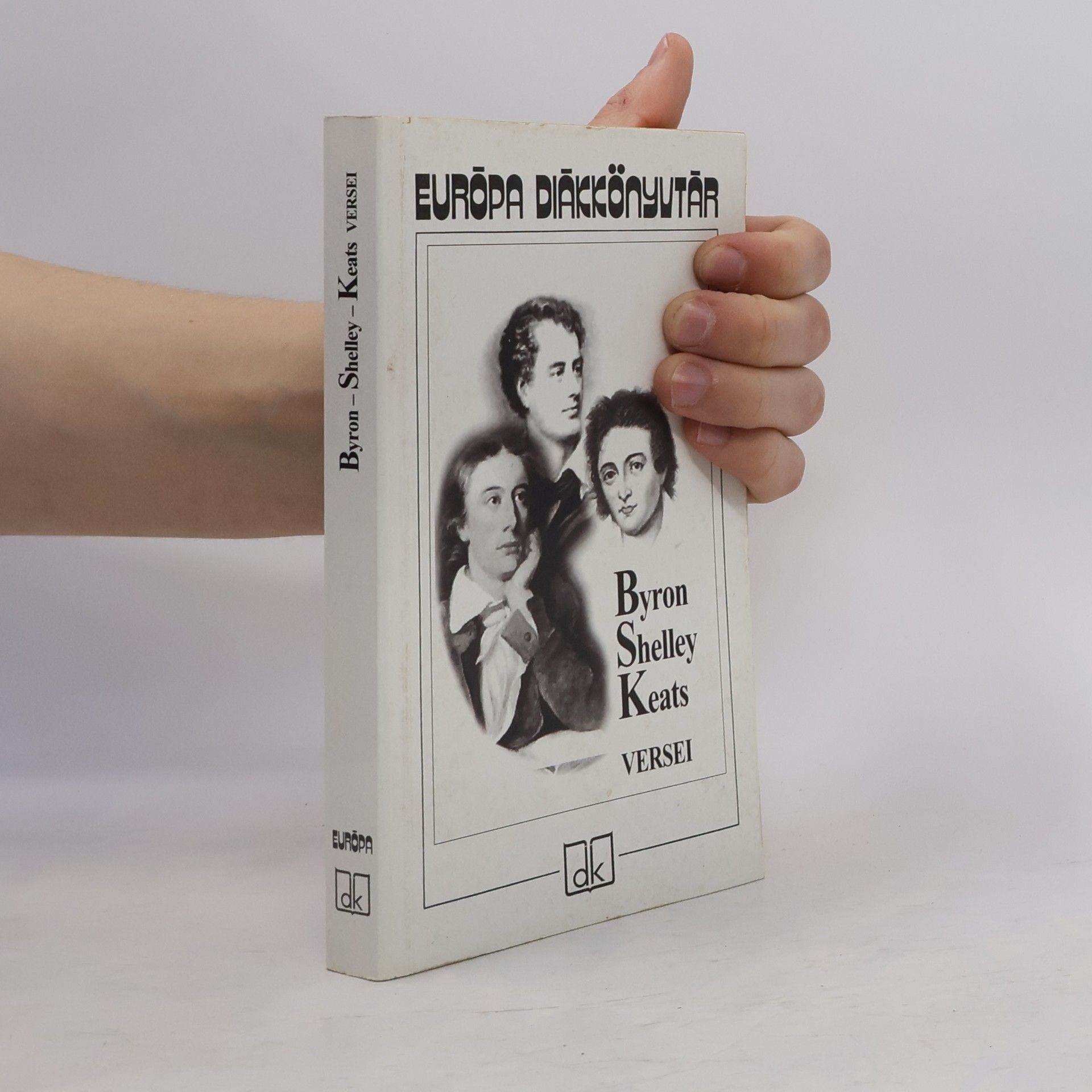 Keats Európa Diákkönyvtár: Byron, Shelley és Keats versei
