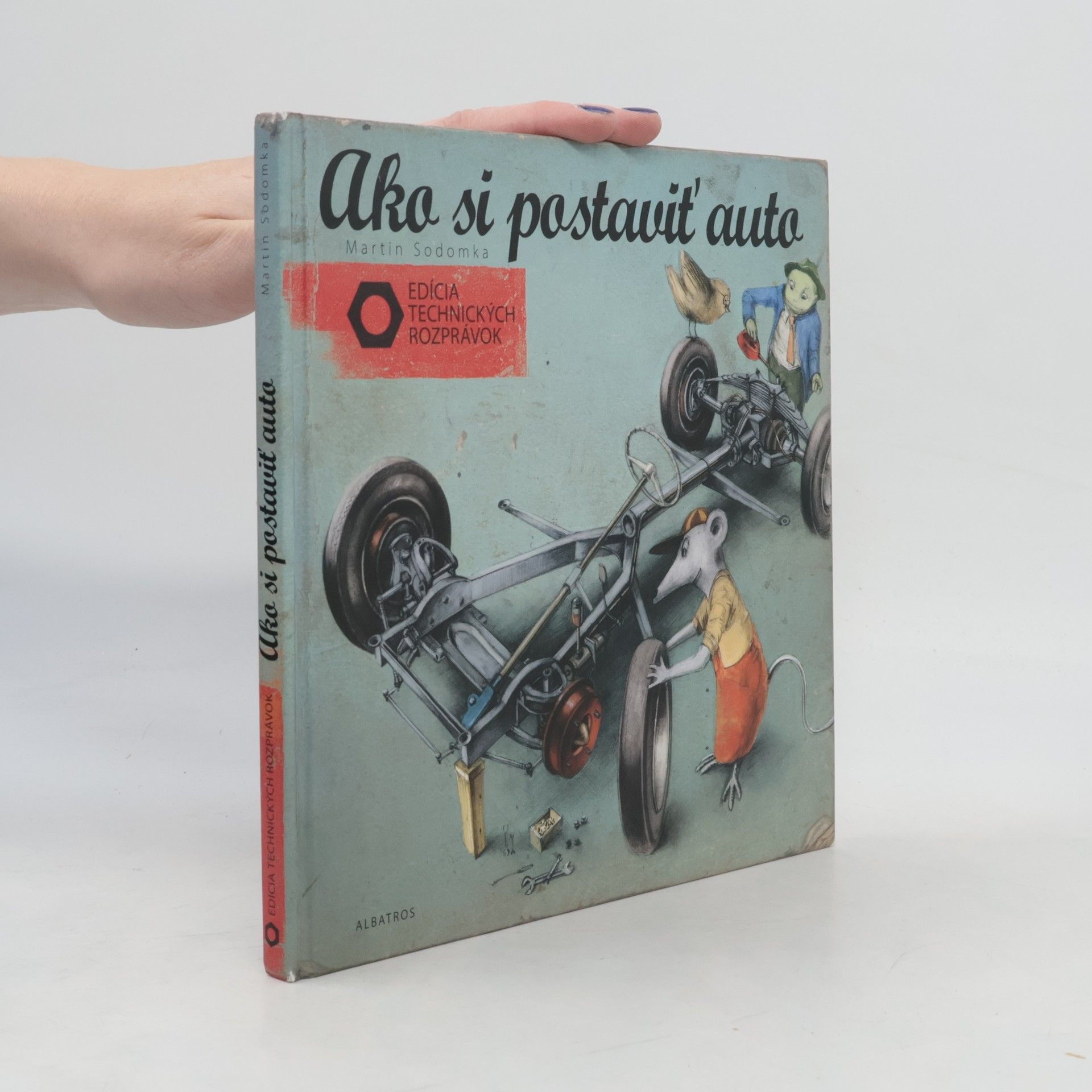 Martin Sodomka Ako si postaviť auto