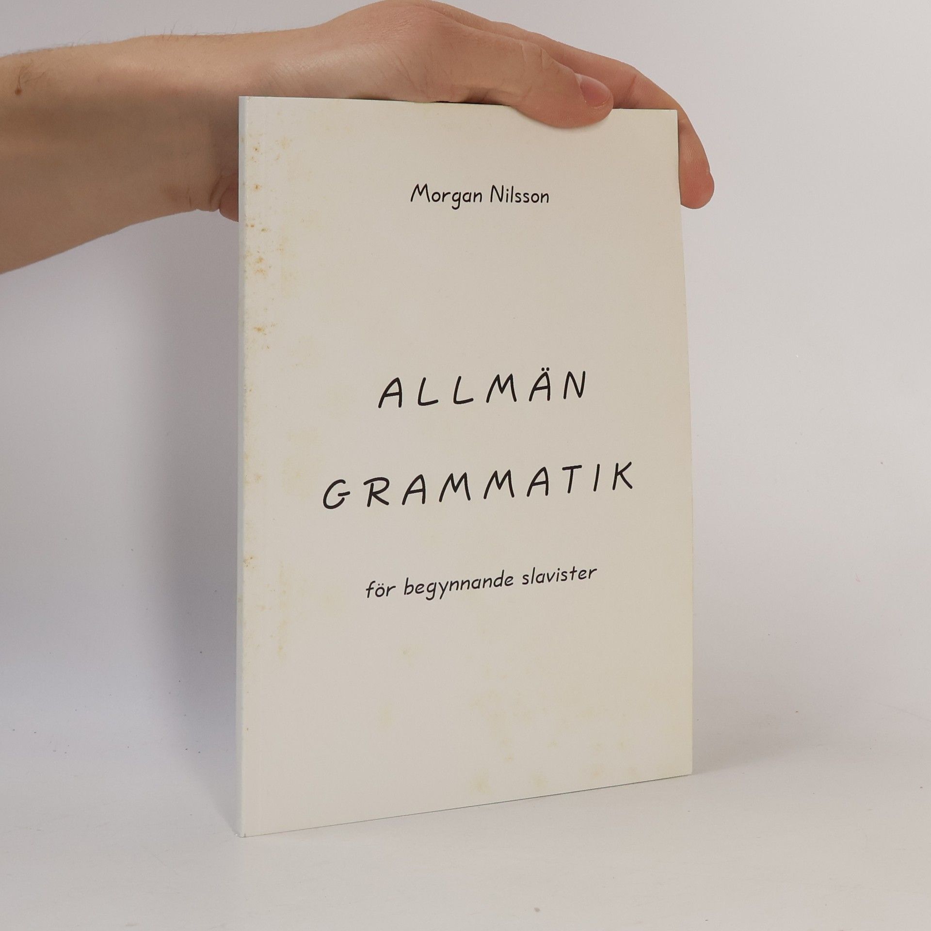 Morgan Nilsson Allmän grammatik för begynnande slavister