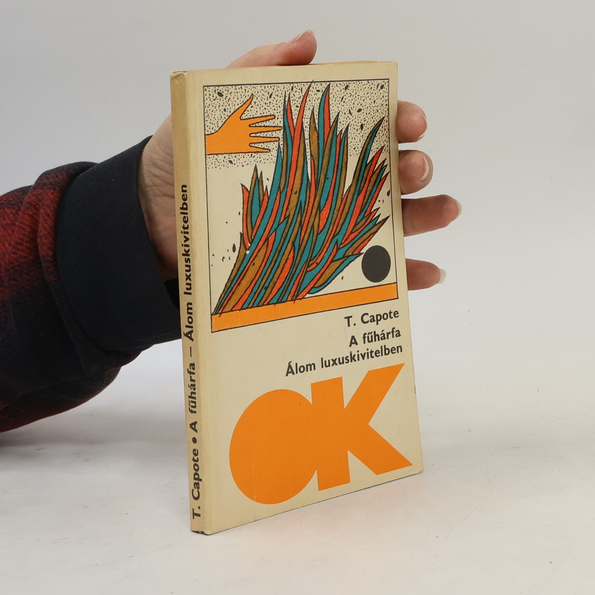 A fűhárfa. Álom luxuskivitelben