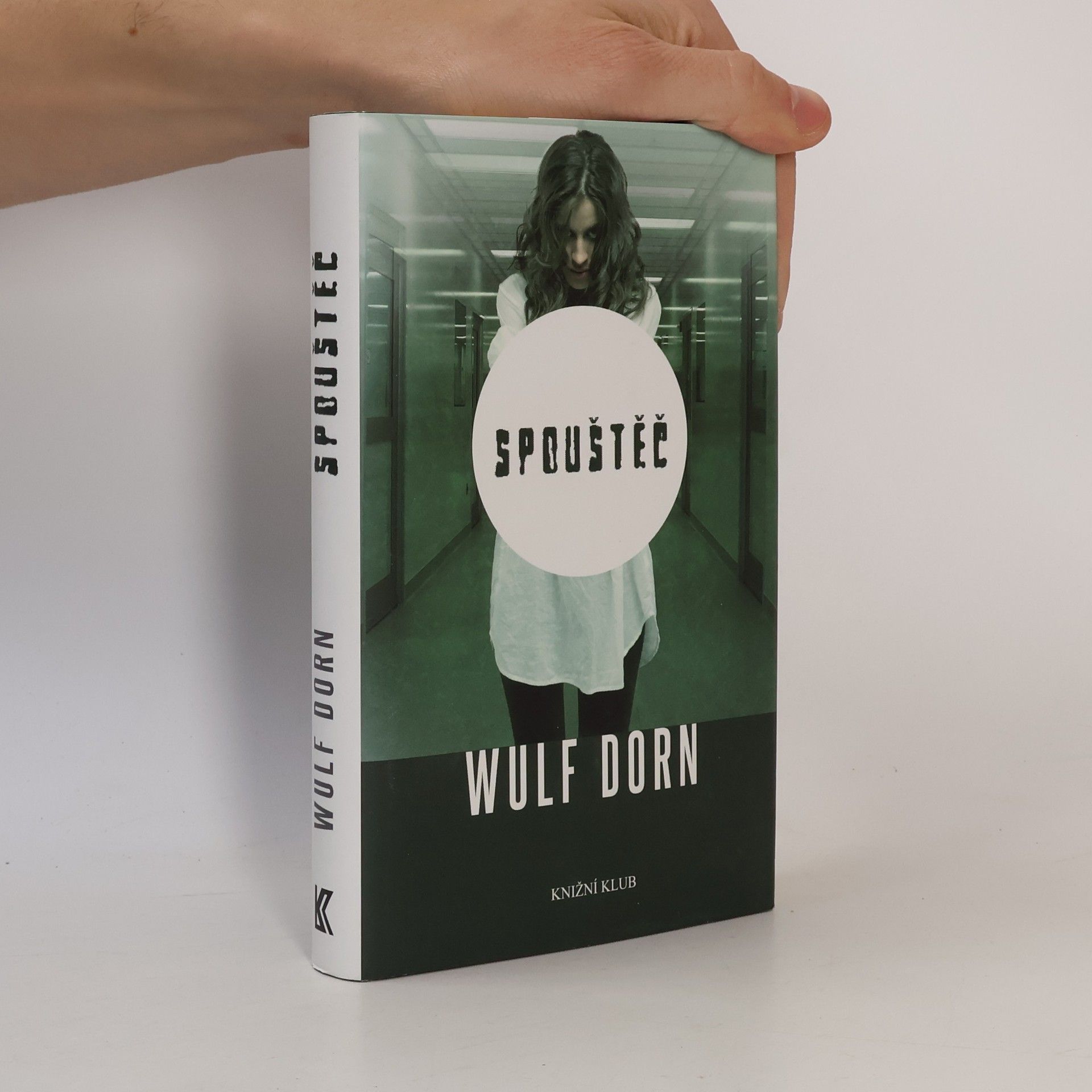 Wulf Dorn Spouštěč