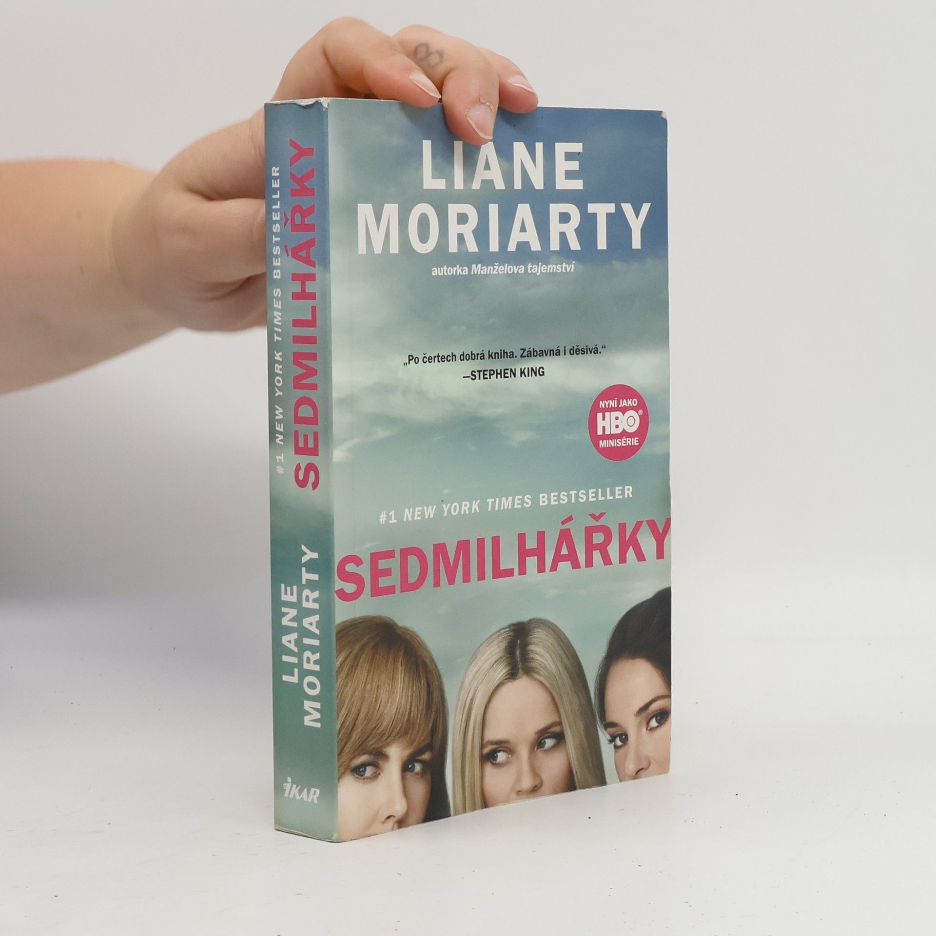 Liane Moriarty Sedmilhářky