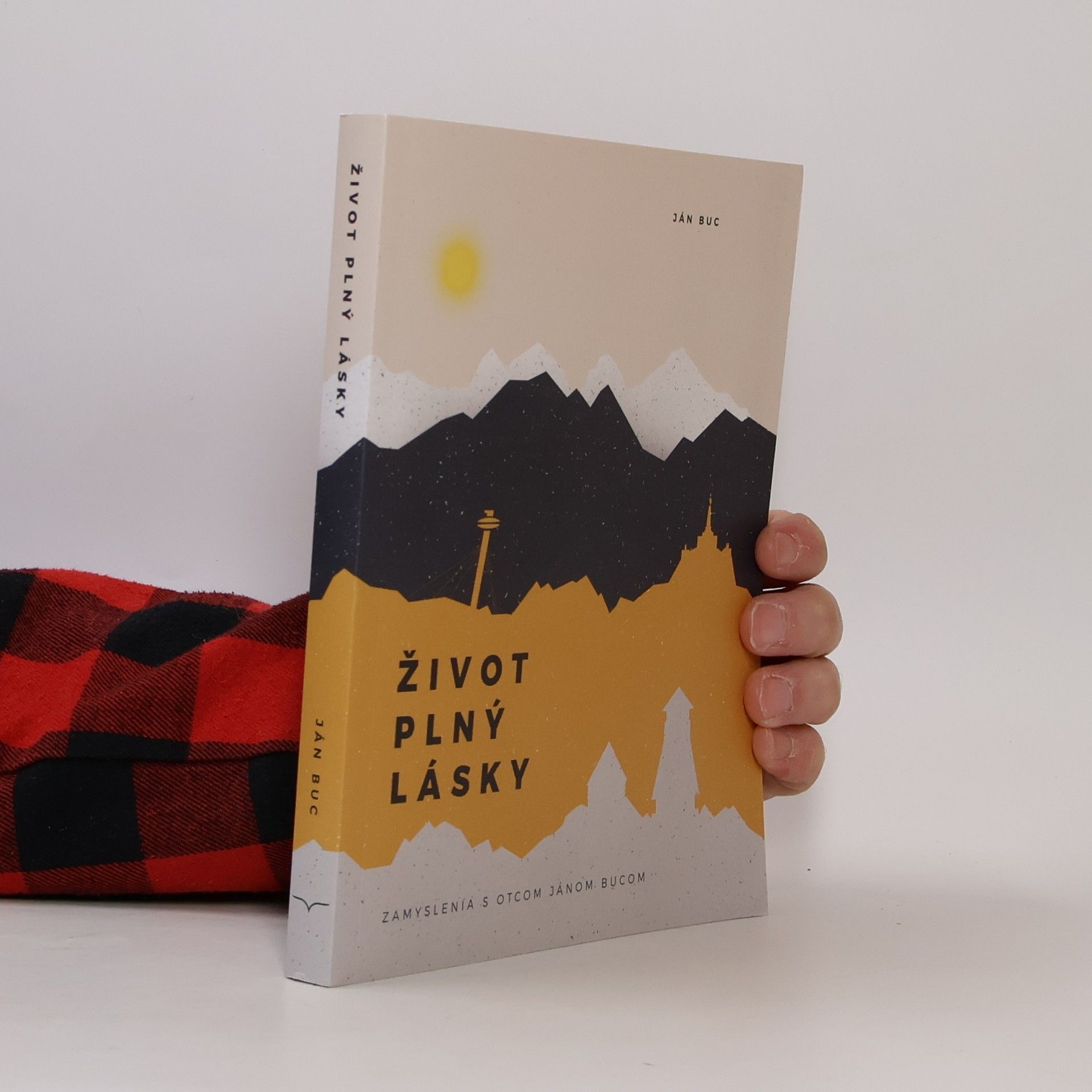 Ján Buc Život plný lásky