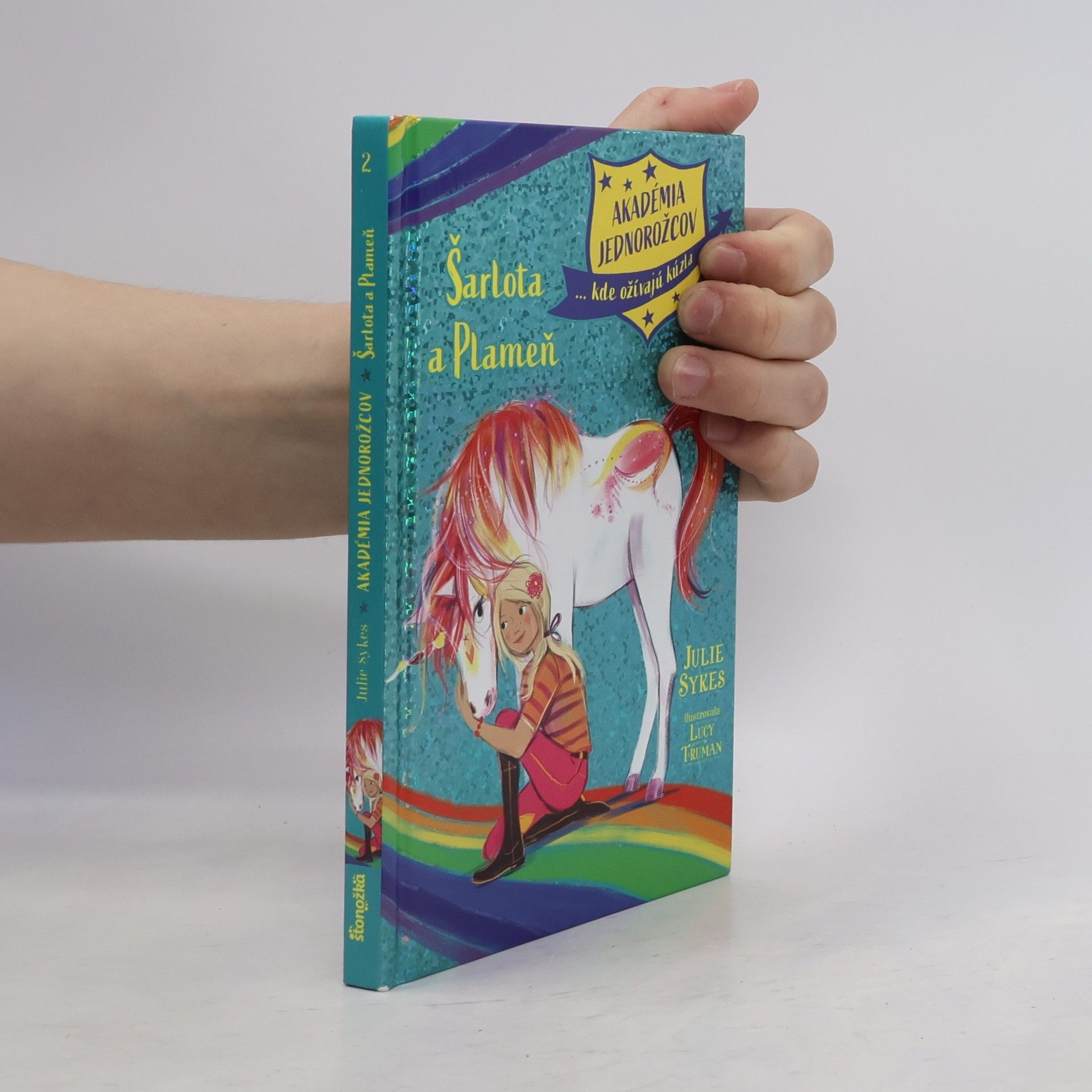 Julie Sykes Akadémia jednorožcov 2: Šarlota a Plameň