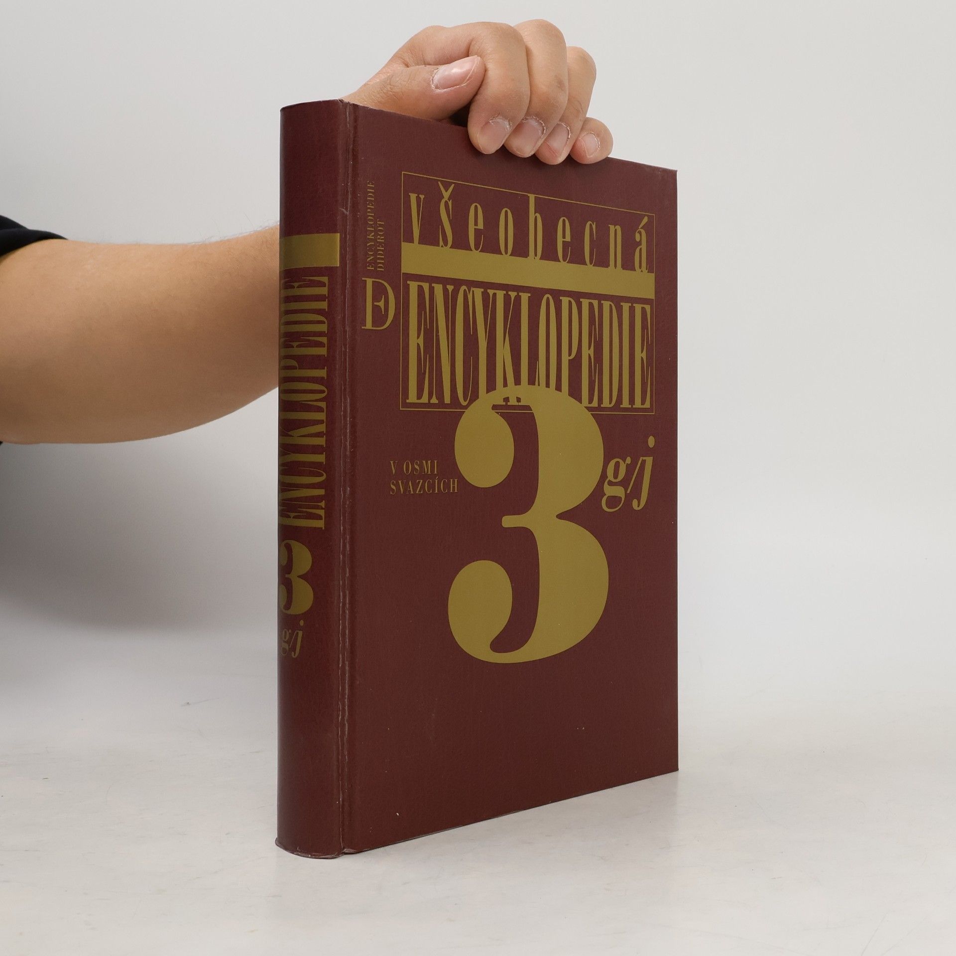 Autorenkollektiv Všeobecná encyklopedie v osmi svazcích 3. G-J