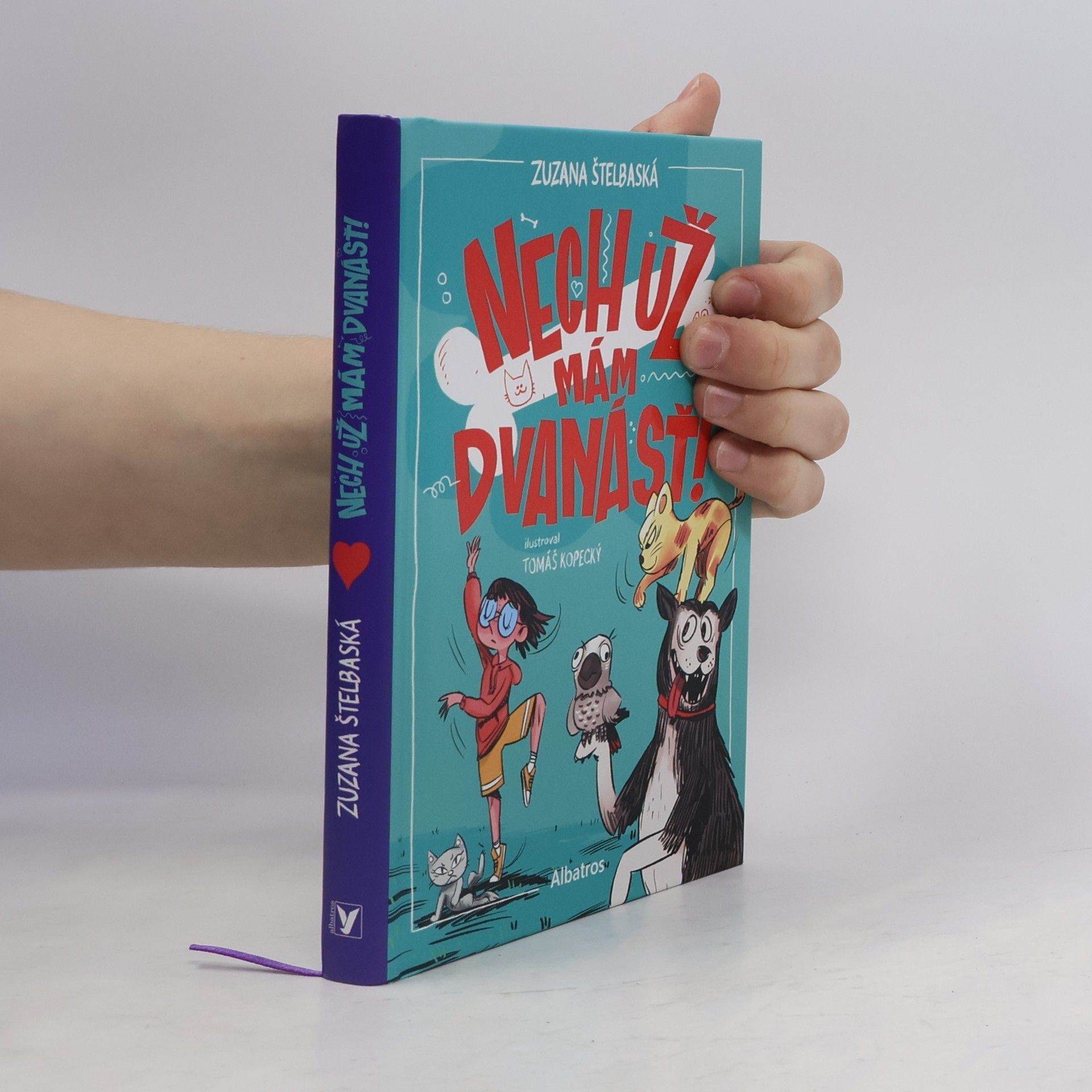 Zuzana Štelbaská Nech už mám dvanásť!