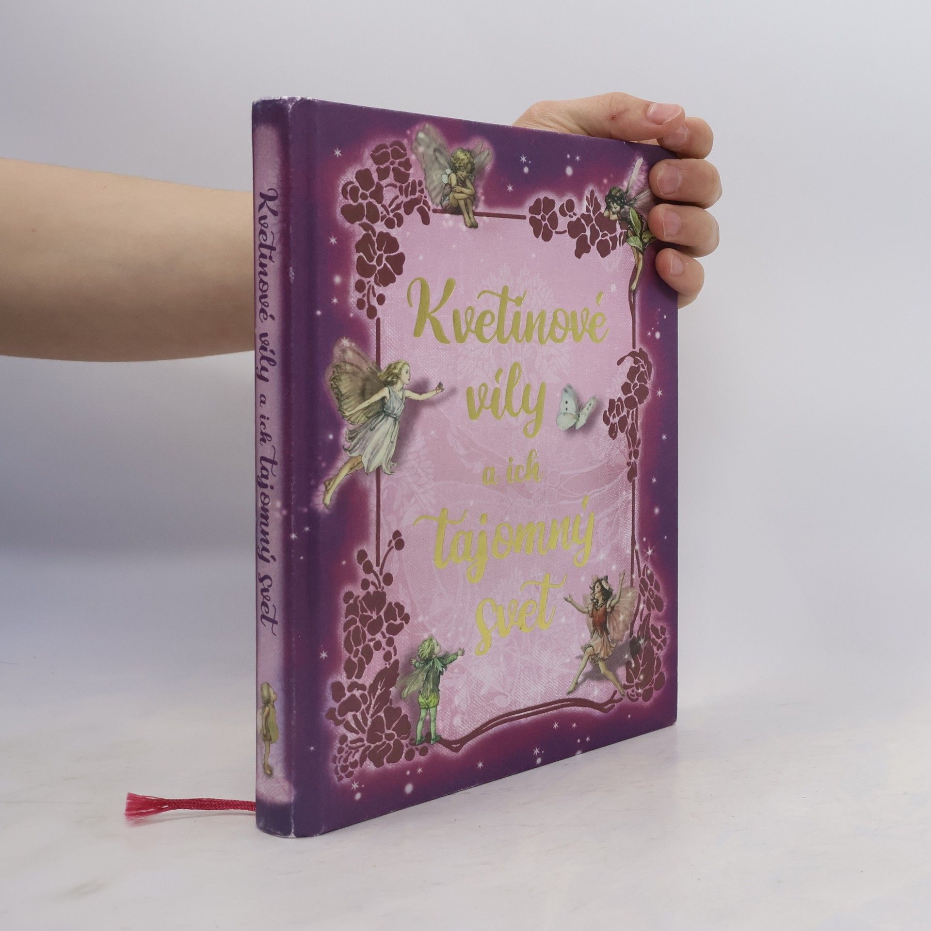 Cicely Mary Barker Kvetinové víly a ich tajomný svet