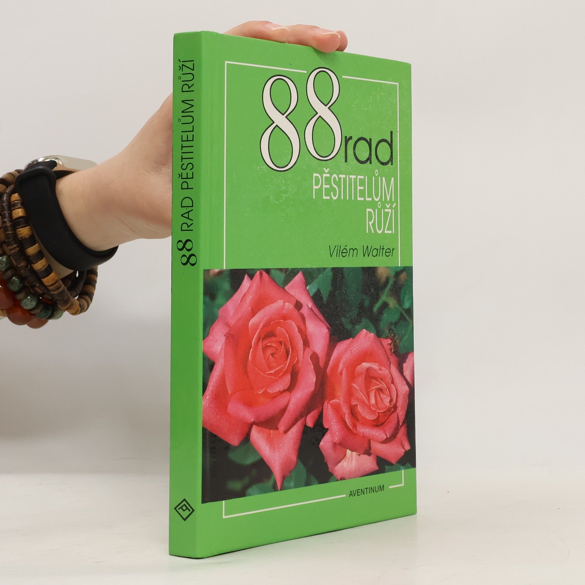 Helena Atanasová 88 rad pěstitelům růží