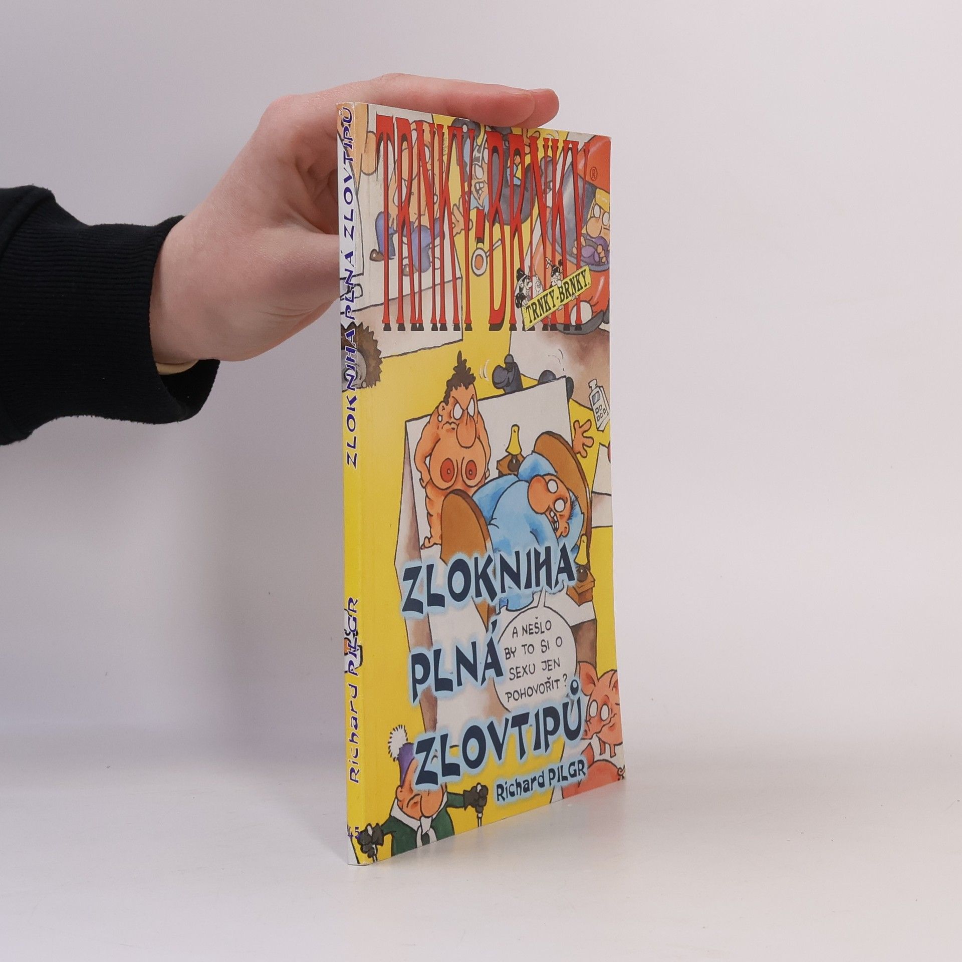 Autores varios Trnky Brnky. Zlokniha plná zlovtipů