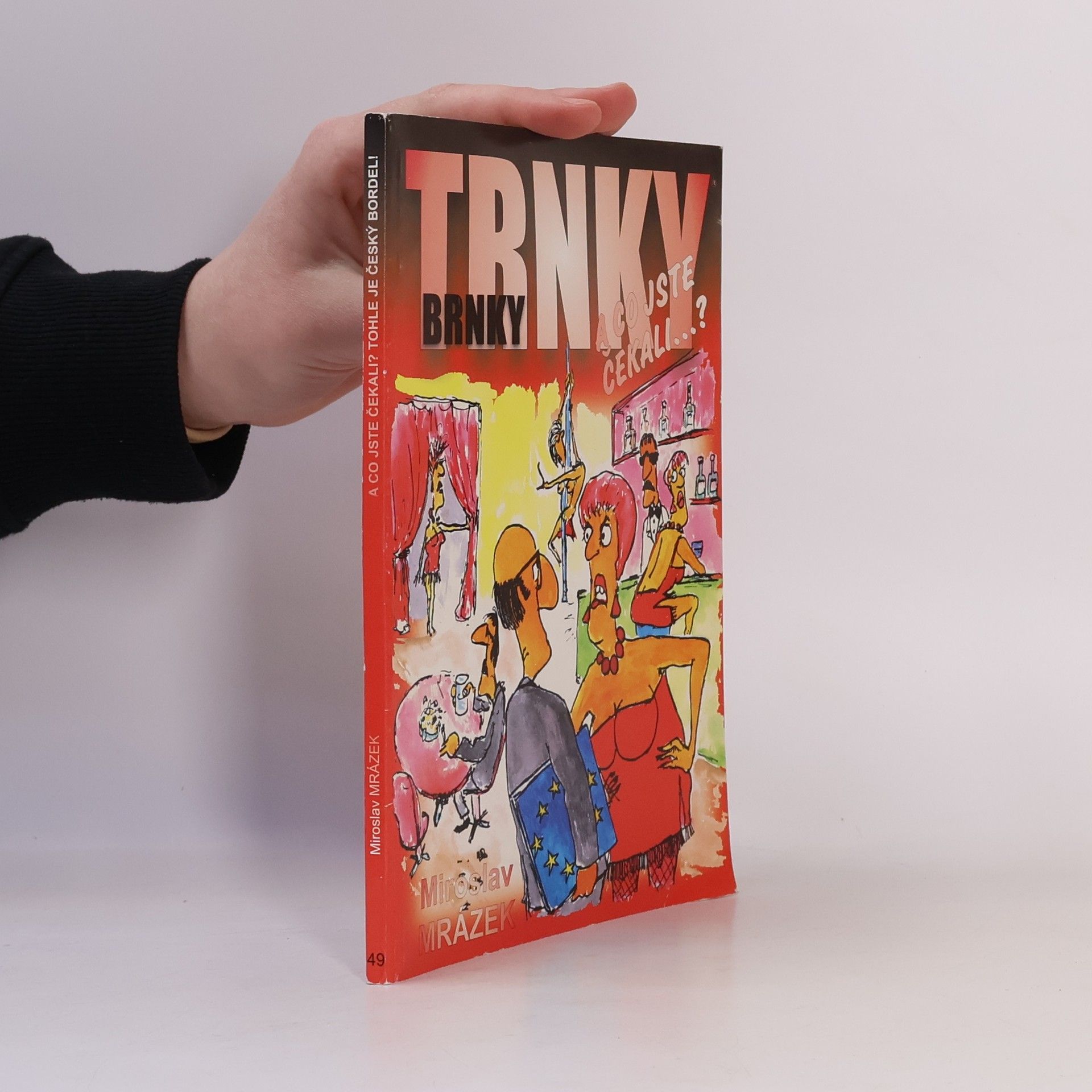 Miroslav Mrázek Trnky brnky