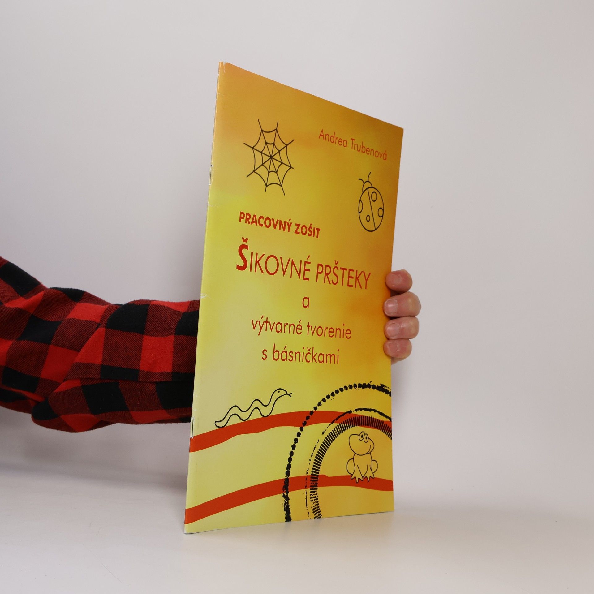 Andrea Trubenová Šikovné pršteky a výtvarné tvorenie s básničkami