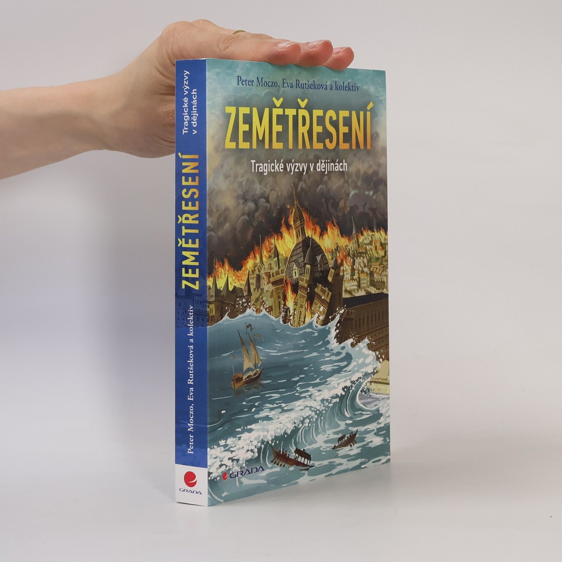 Eva Rutšeková Zemětřesení. Tragické výzvy v dějinách