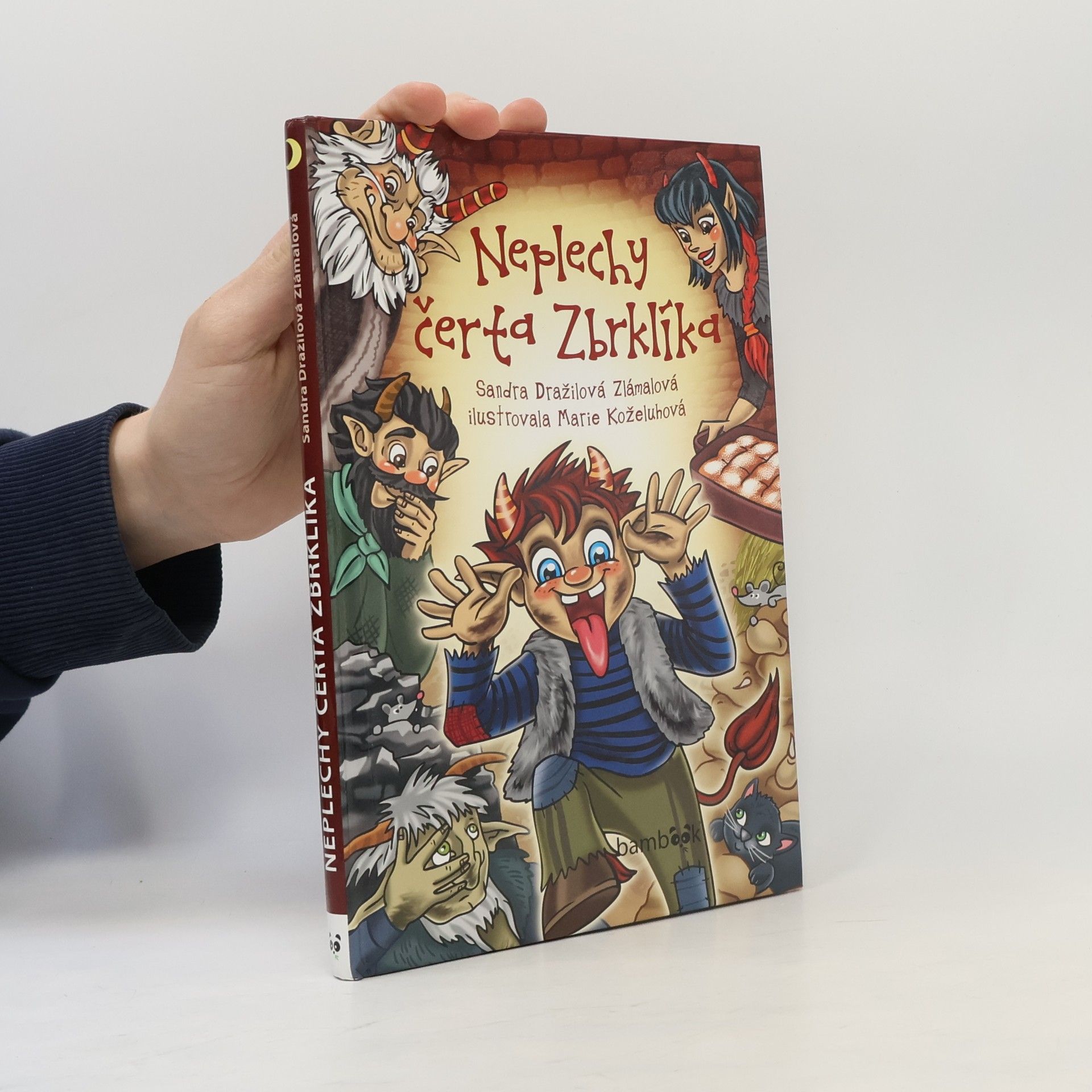 Sandra Dražilová Zlámalová Neplechy čerta Zbrklíka