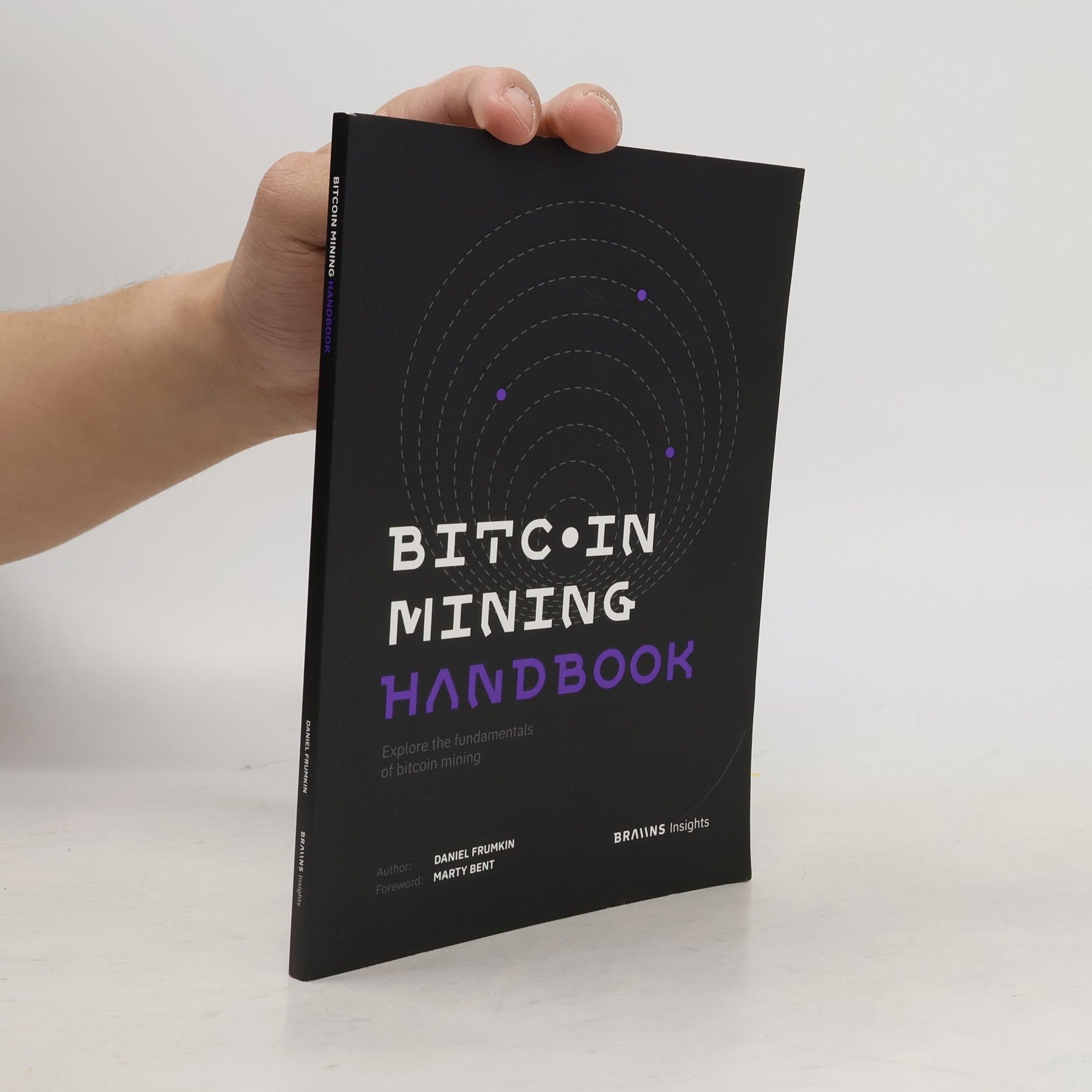 Various authors Bitcoin mining handbook