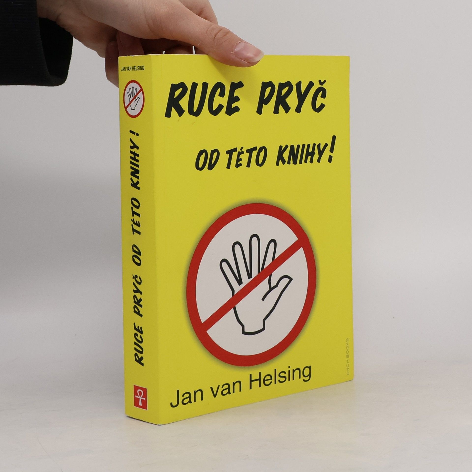 Jan van Helsing Ruce pryč od této knihy!