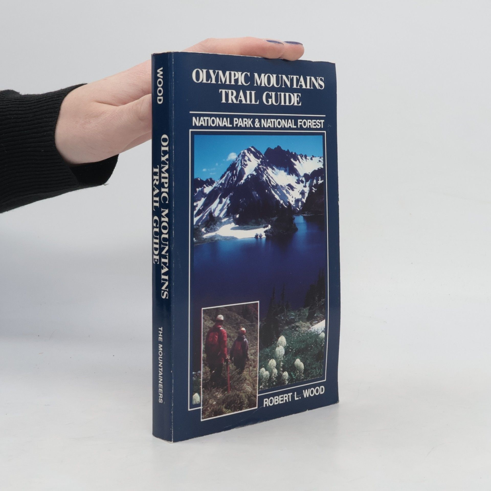 Robert L. Wood Olympic Mountains Trail Guide