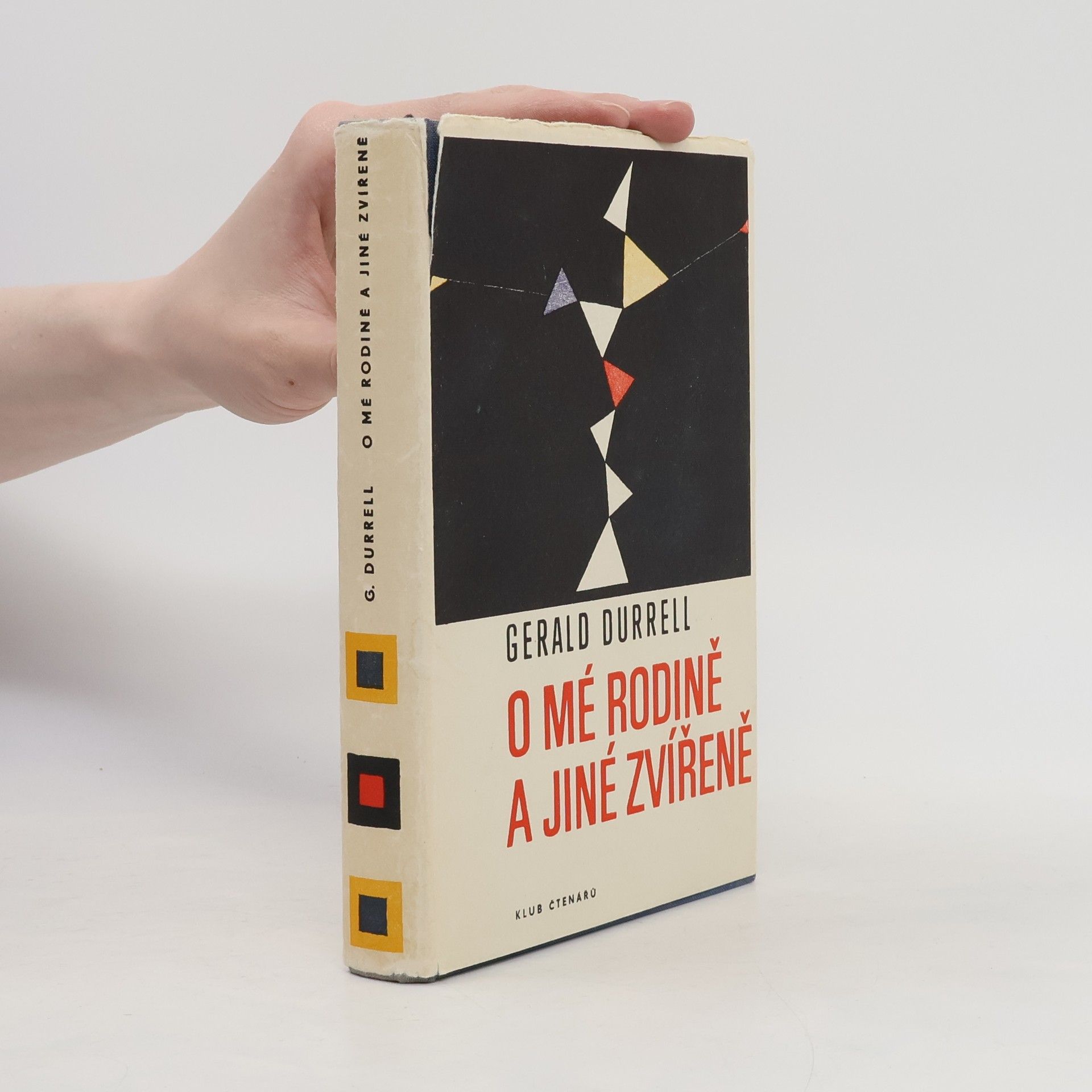 Gerald Durrell O mé rodině a jiné zvířeně