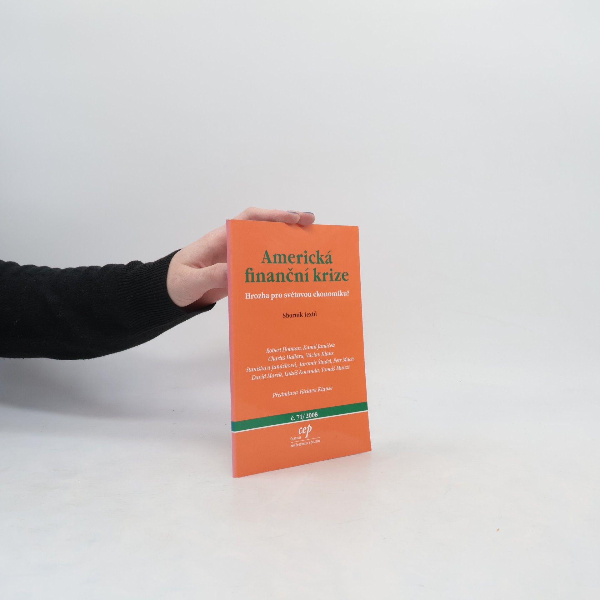 Americká finanční krize : hrozba pro světovou ekonomiku? : sborník textů