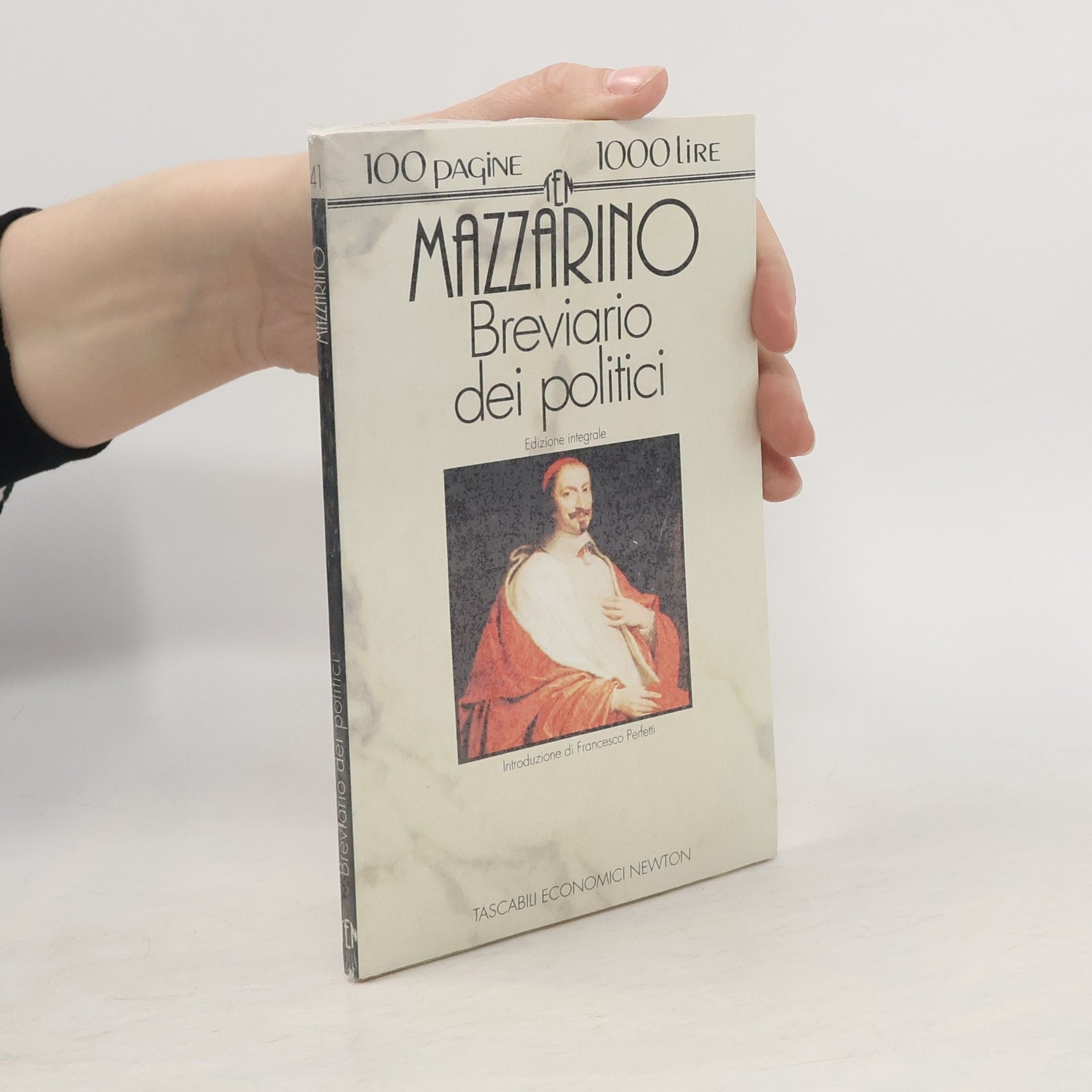 Giulio Mazzarino Breviario dei politici: edizione integrale
