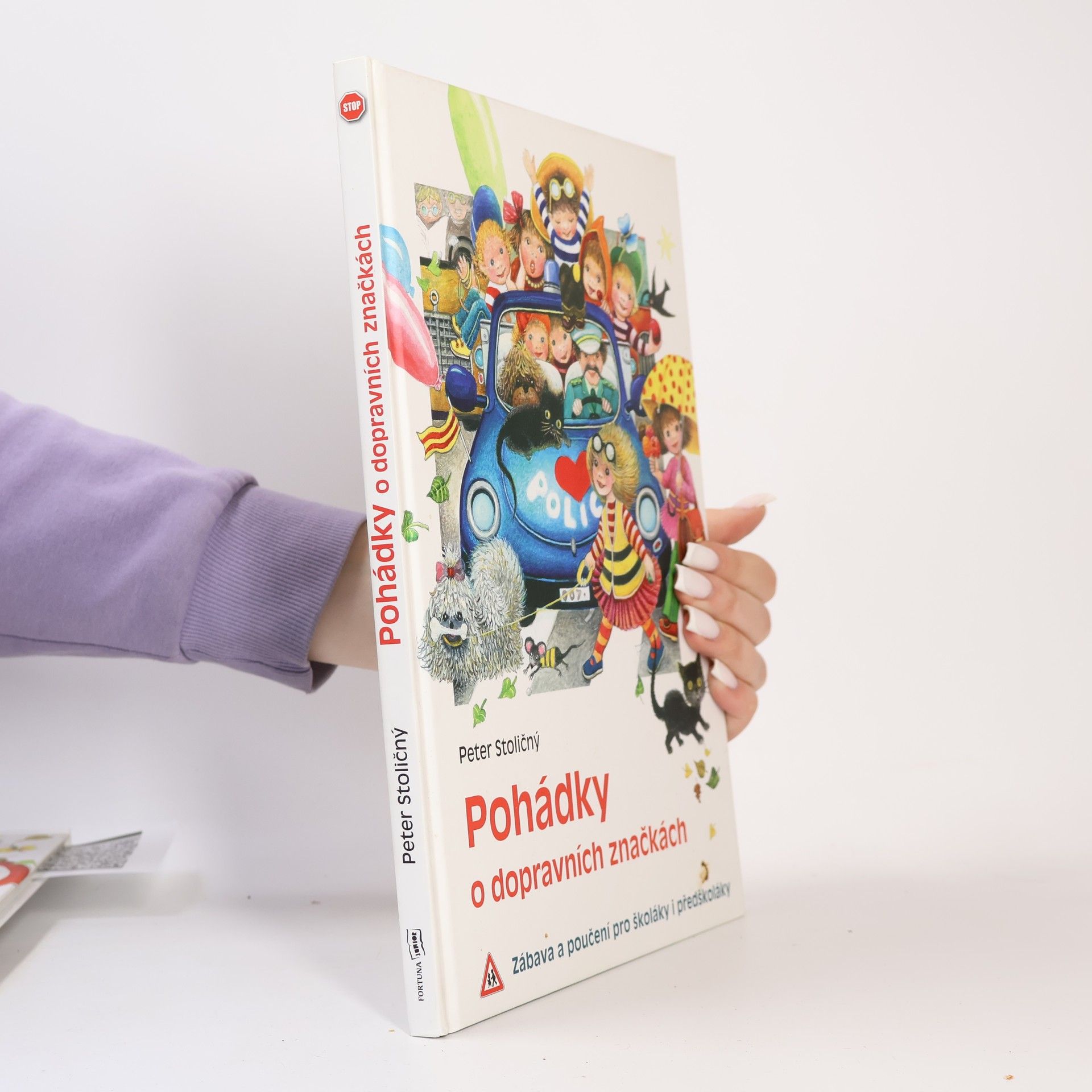 Peter Stoličný Pohádky o dopravních značkách