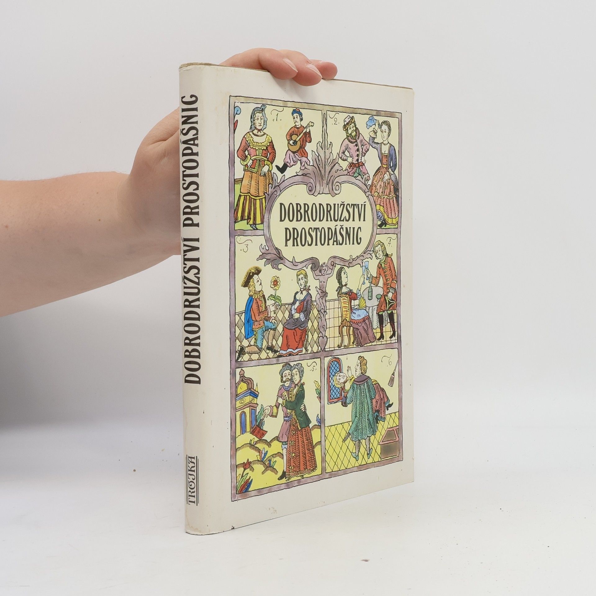 Fojtíková Eva Dobrodružství prostopášnic