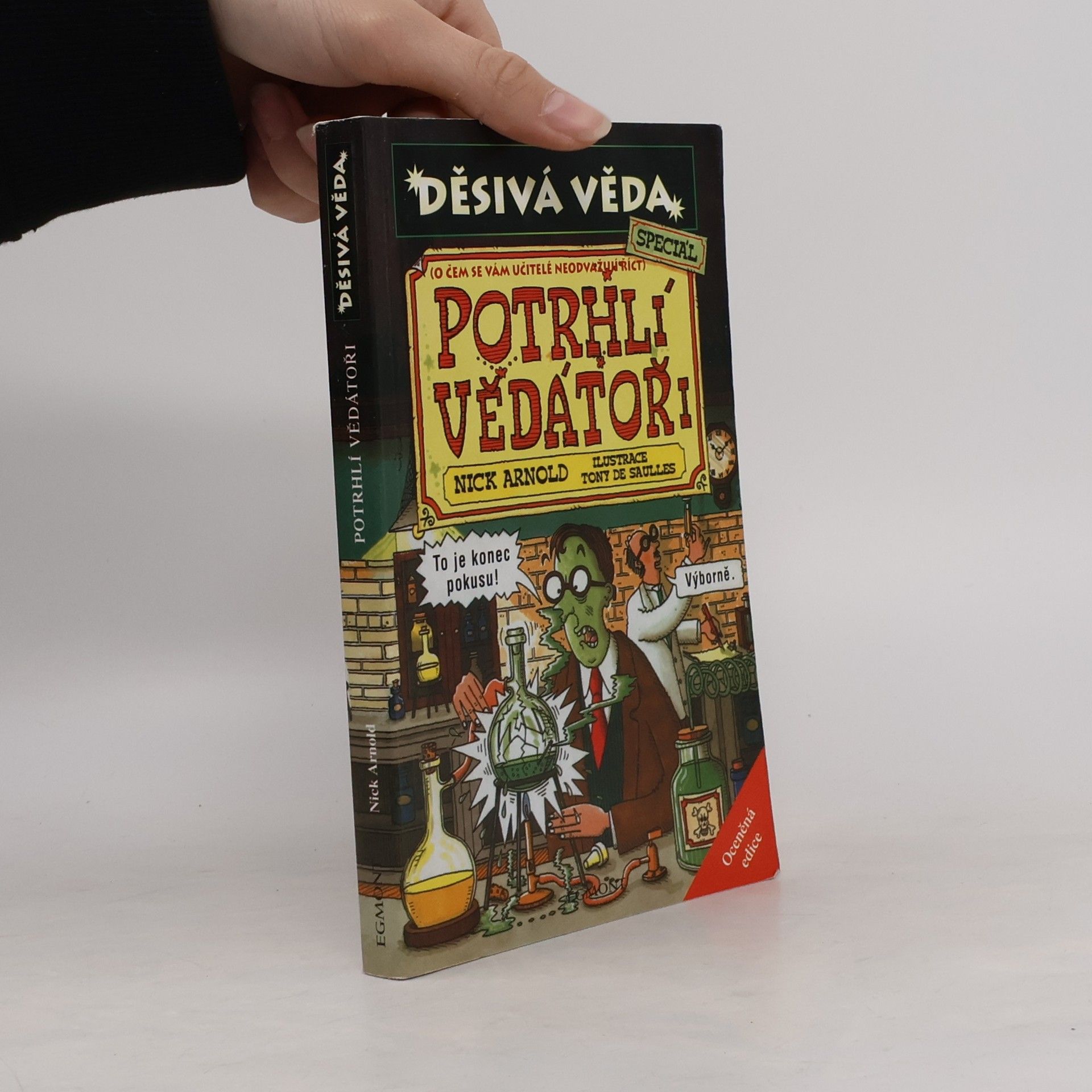 Nick Arnold Potrhlí vědátoři. Speciál