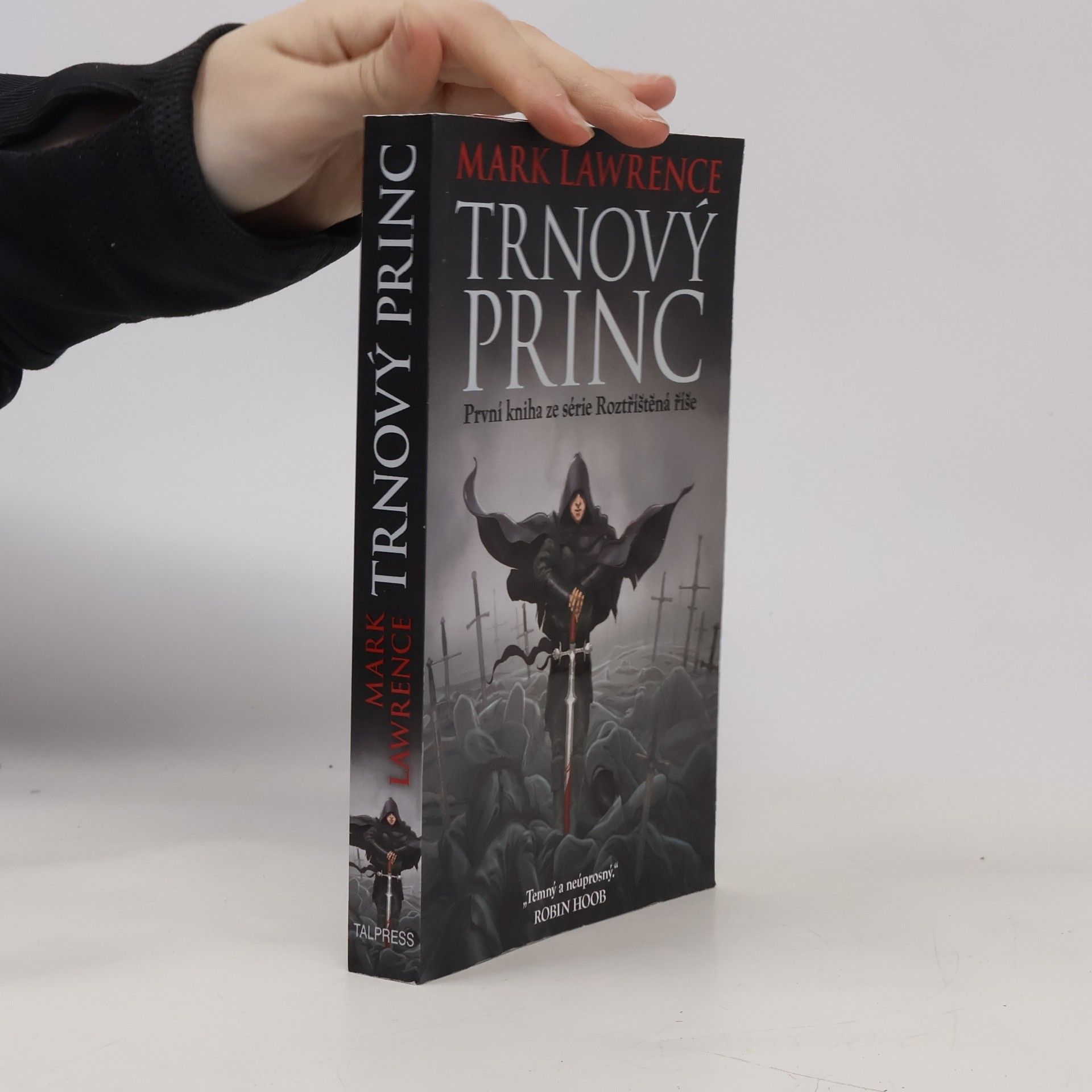 Mark Lawrence Trnový princ