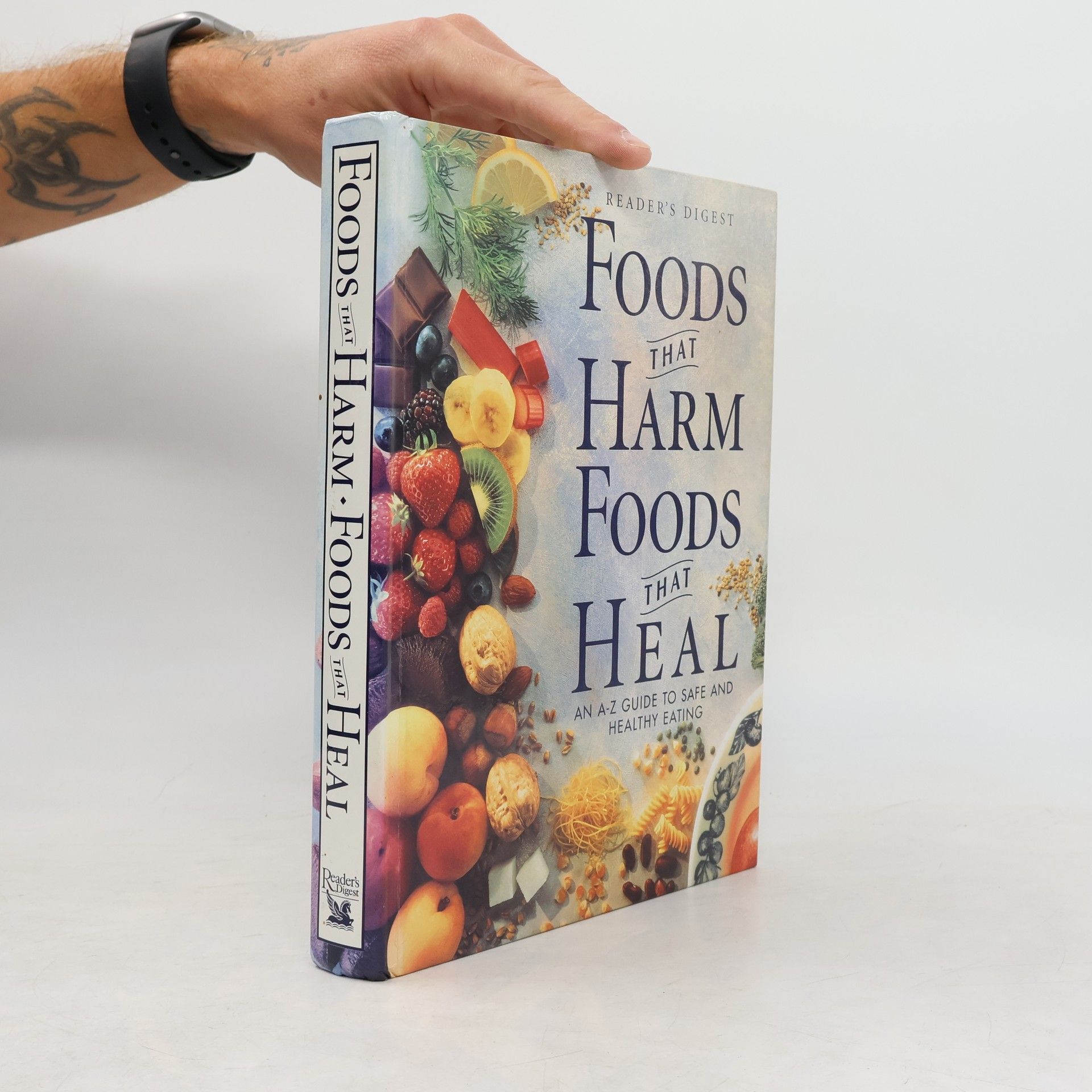 Suzanne Berliner Weiss Foods that Harm, Foods that Heal