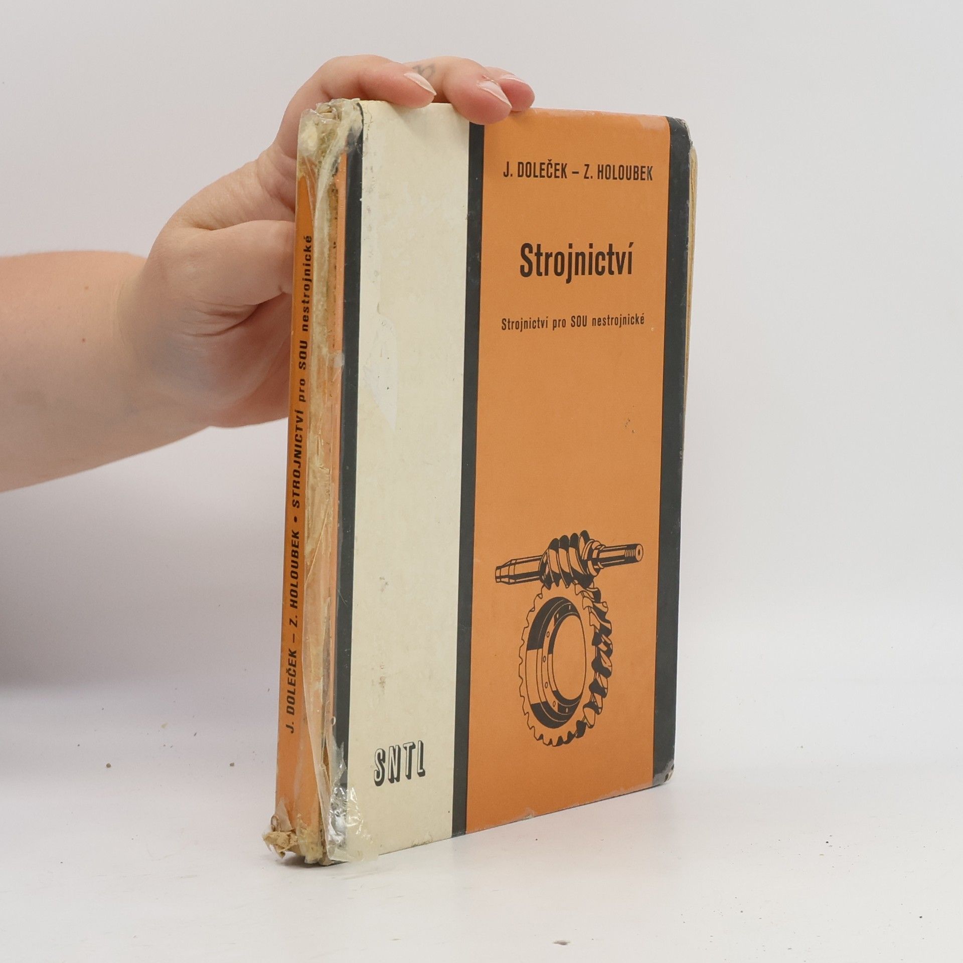 Josef Doleček Strojnictví : pro střední odborná učiliště nestrojírenská