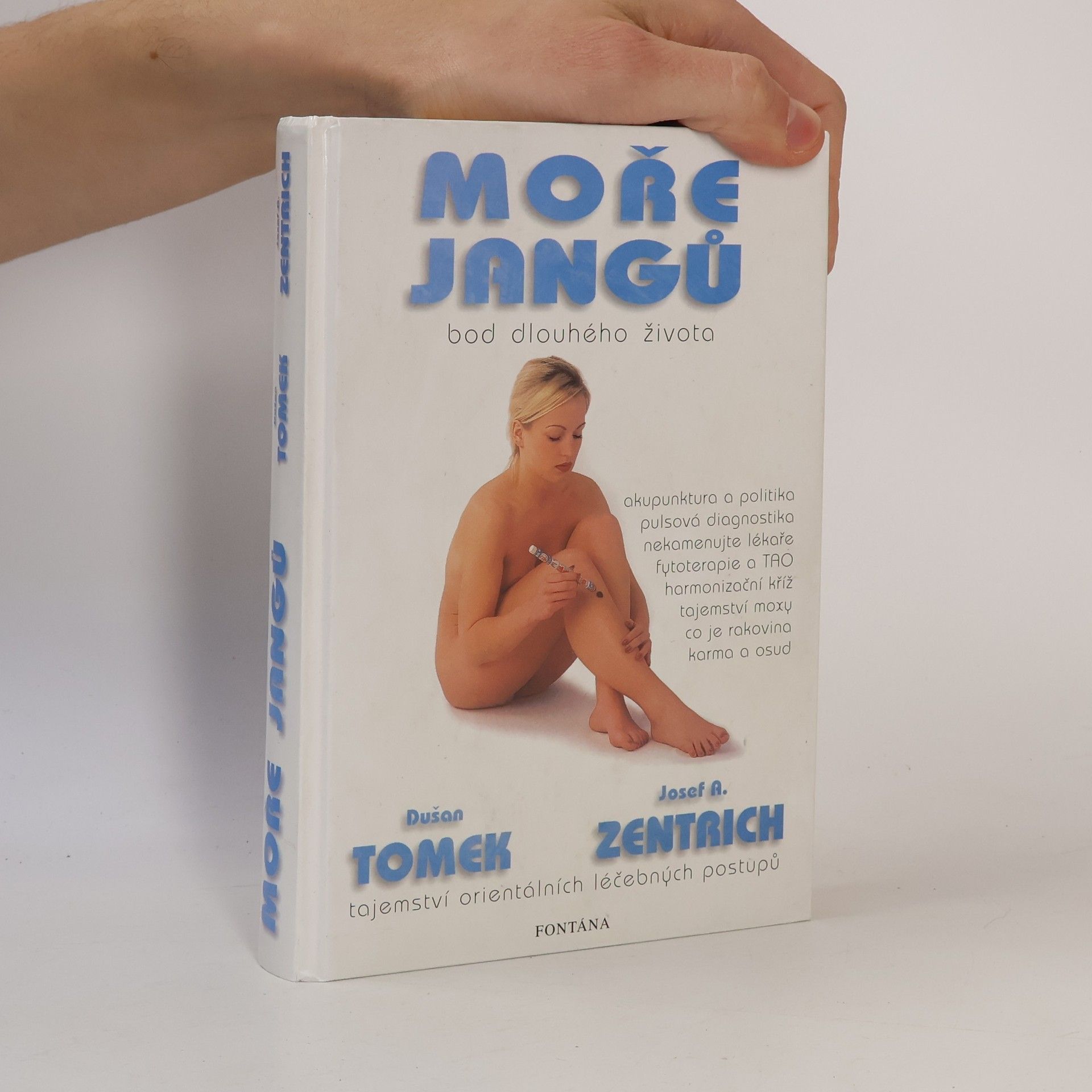 Dušan Tomek Moře Jangů. Bod dlouhého života