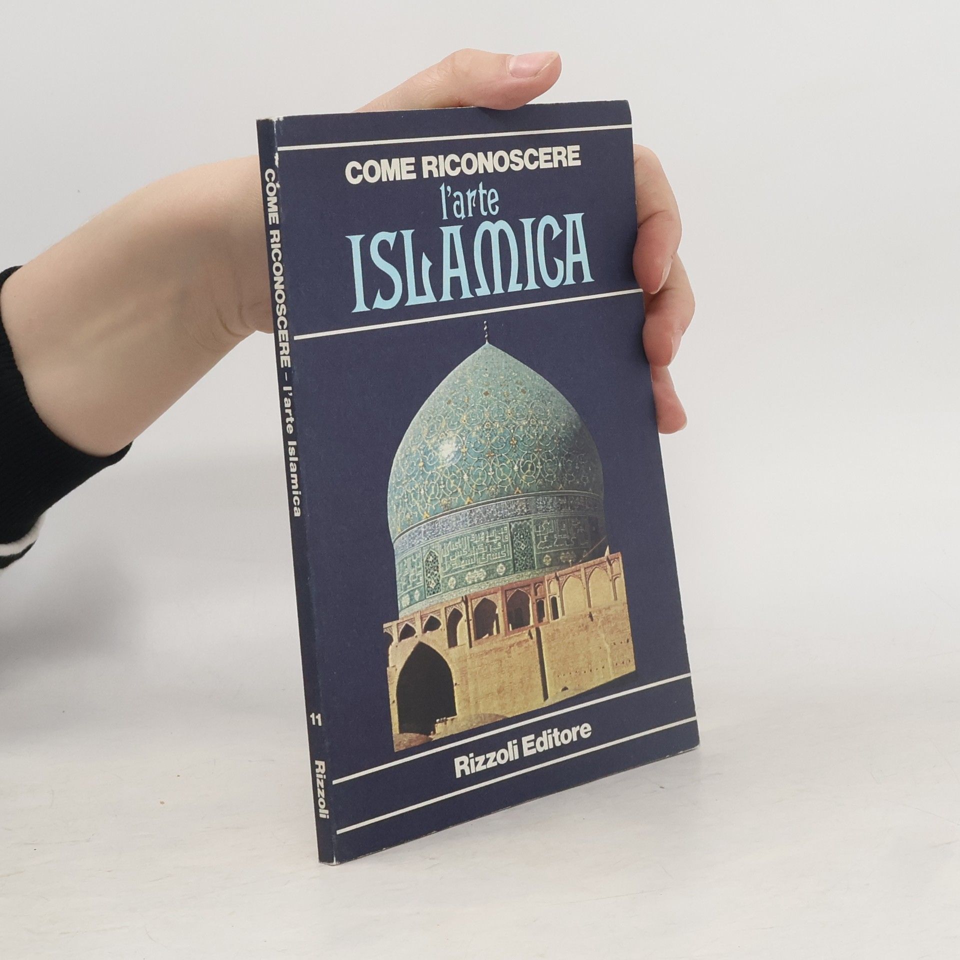 Kolektiv autorů Come riconoscere l'arte islamica