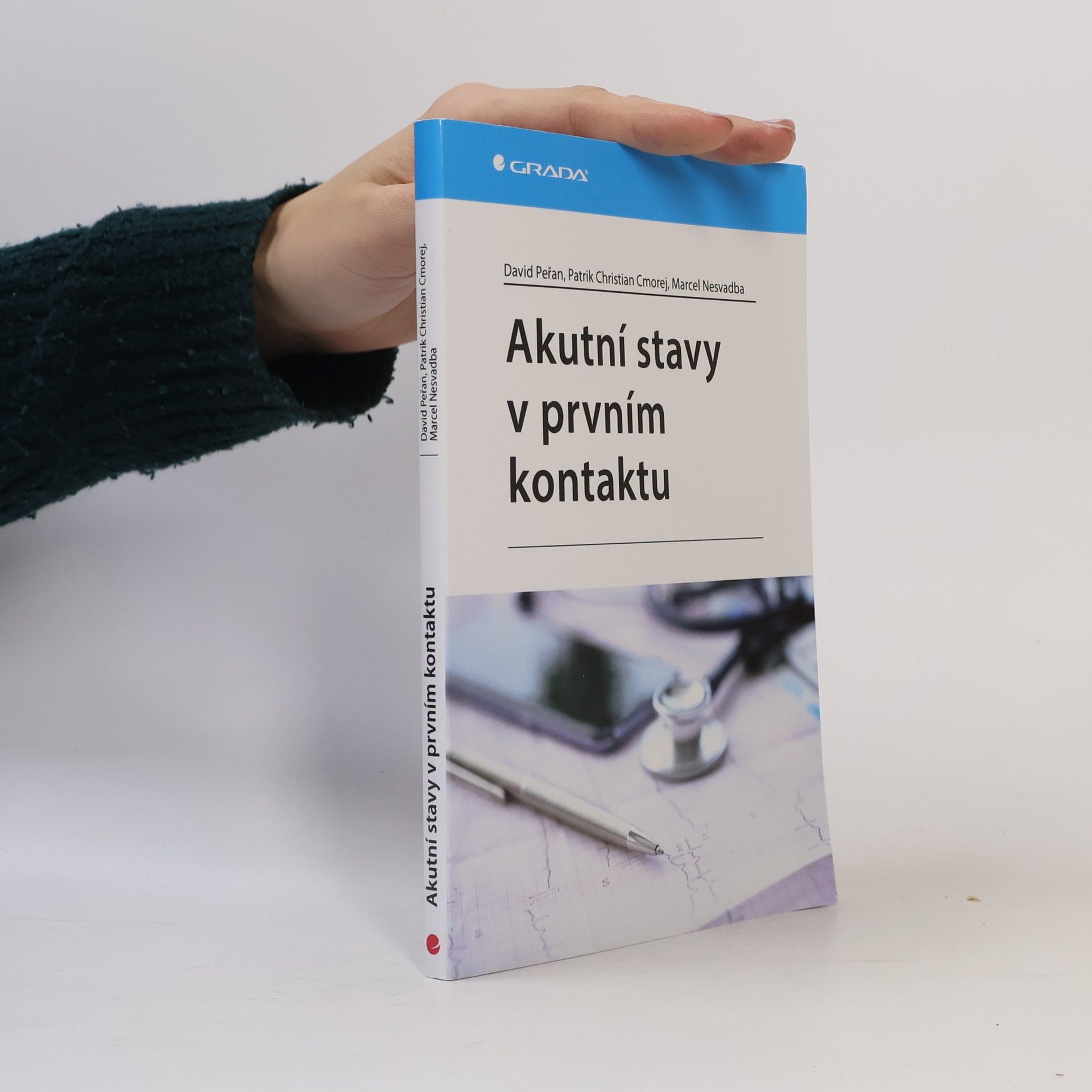 Július Cmorej Akutní stavy v prvním kontaktu