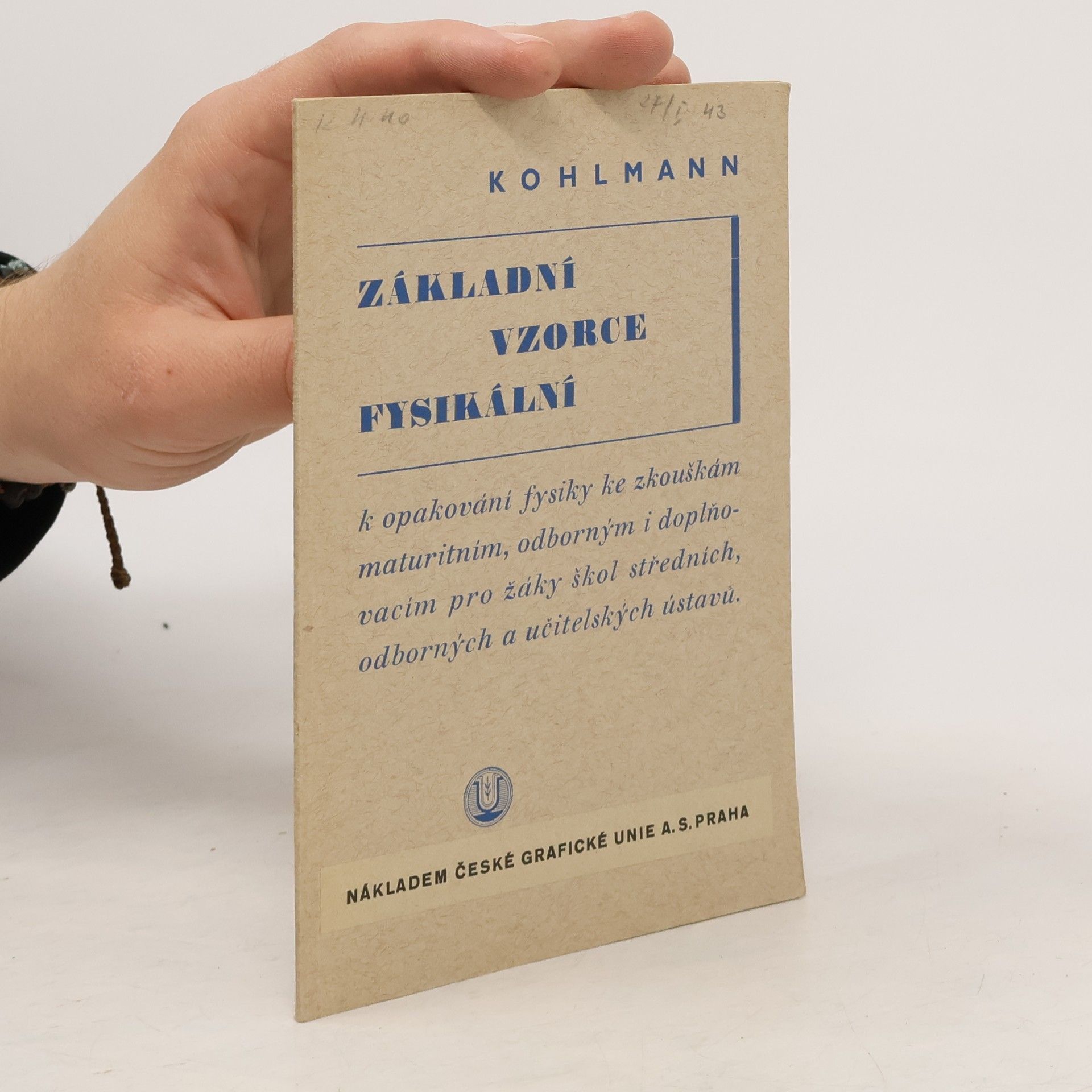 Čeněk Kohlmann Základní vzorce fysikální