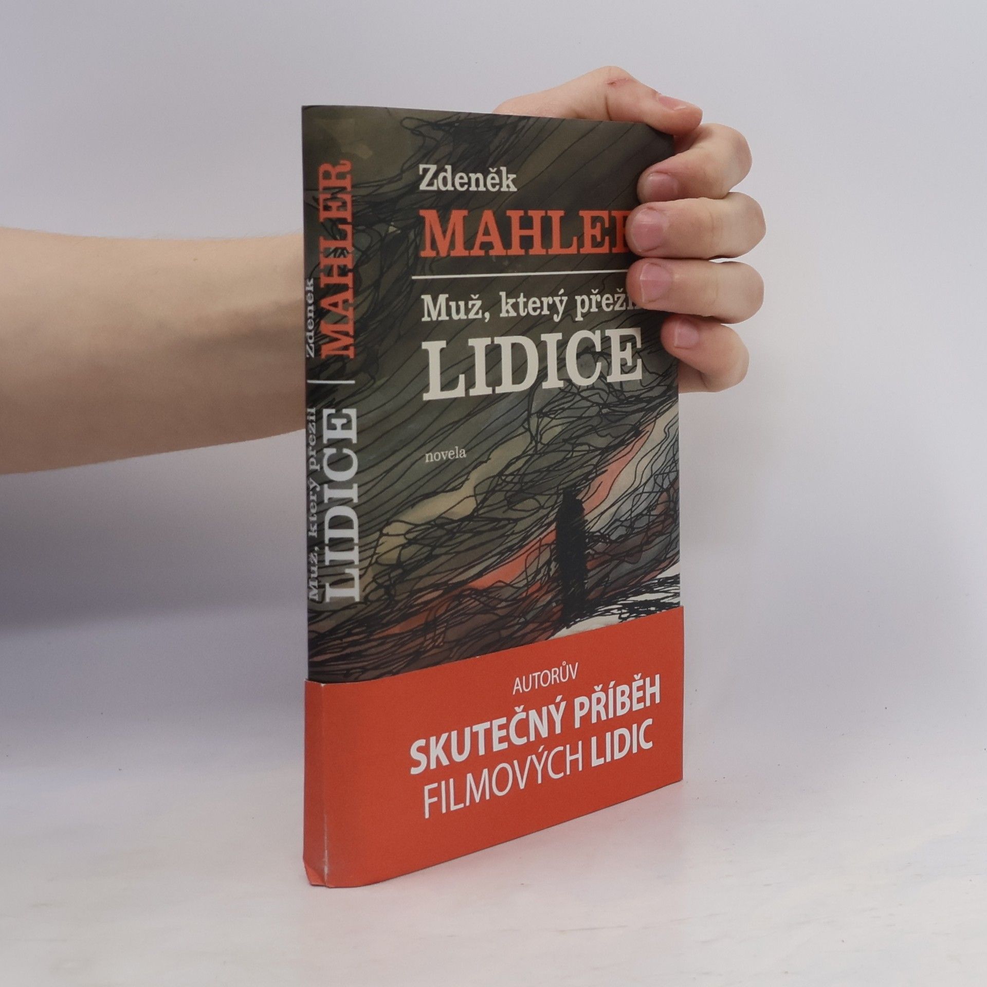 Zdeněk Mahler Muž, který přežil Lidice