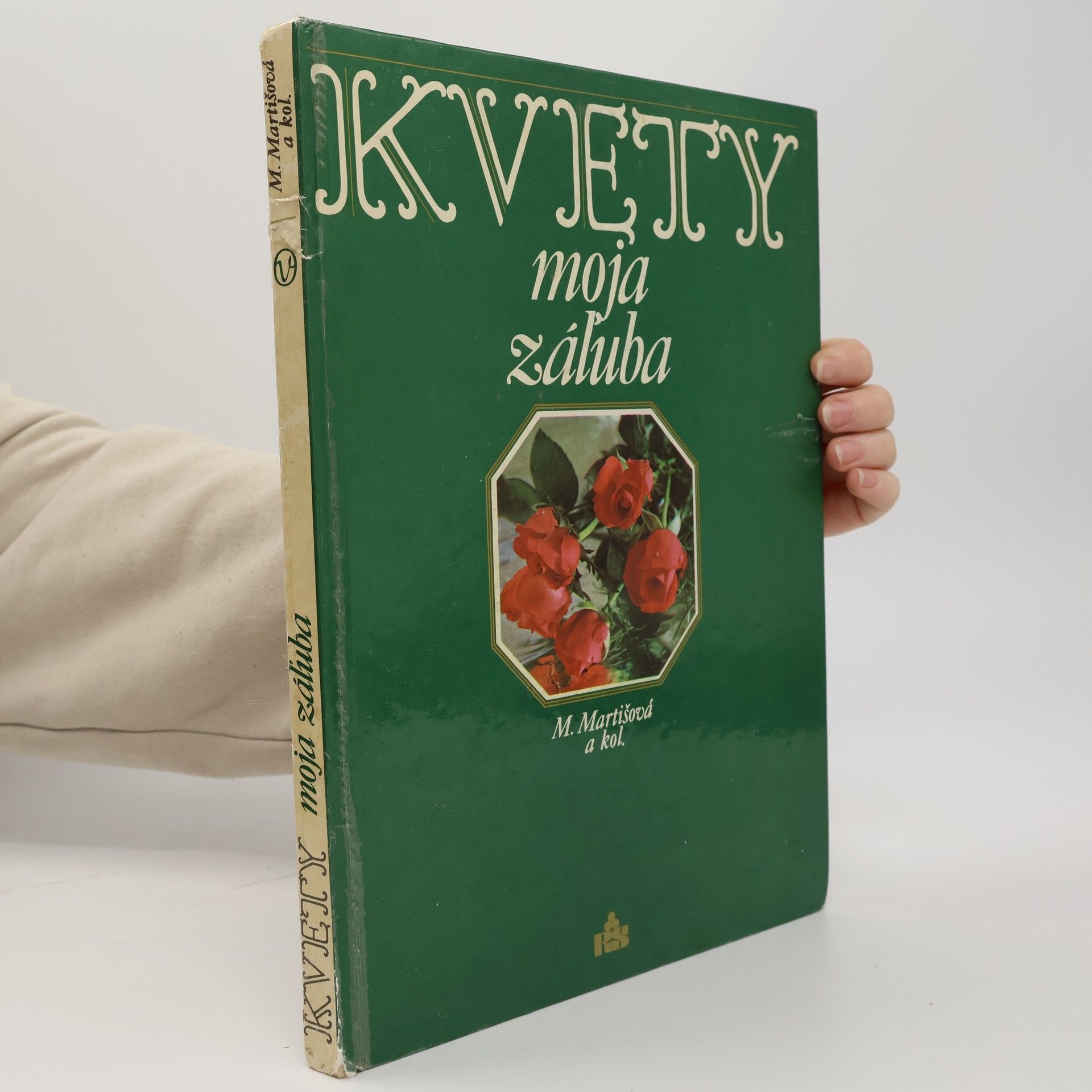 Mária Martišová Kvety moja záľuba