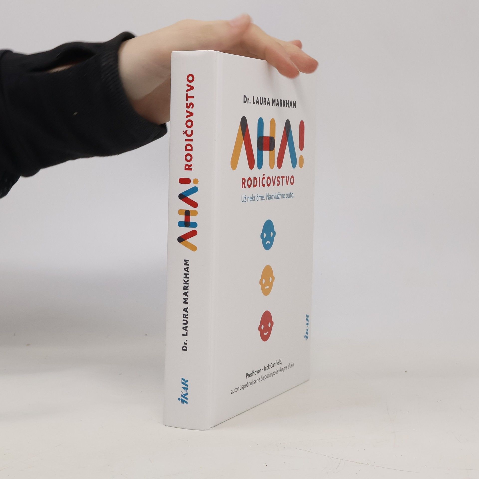 Laura Markham Aha! Rodičovstvo