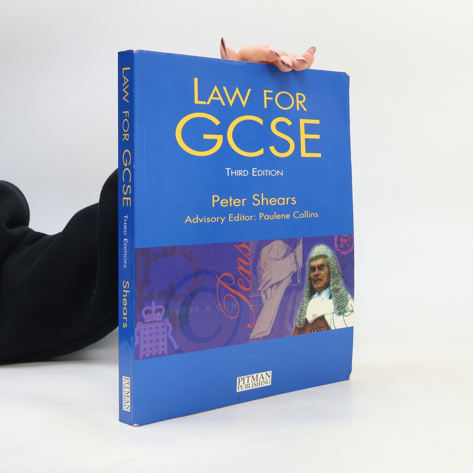 Peter Shears Law for GCSE - Third Edition