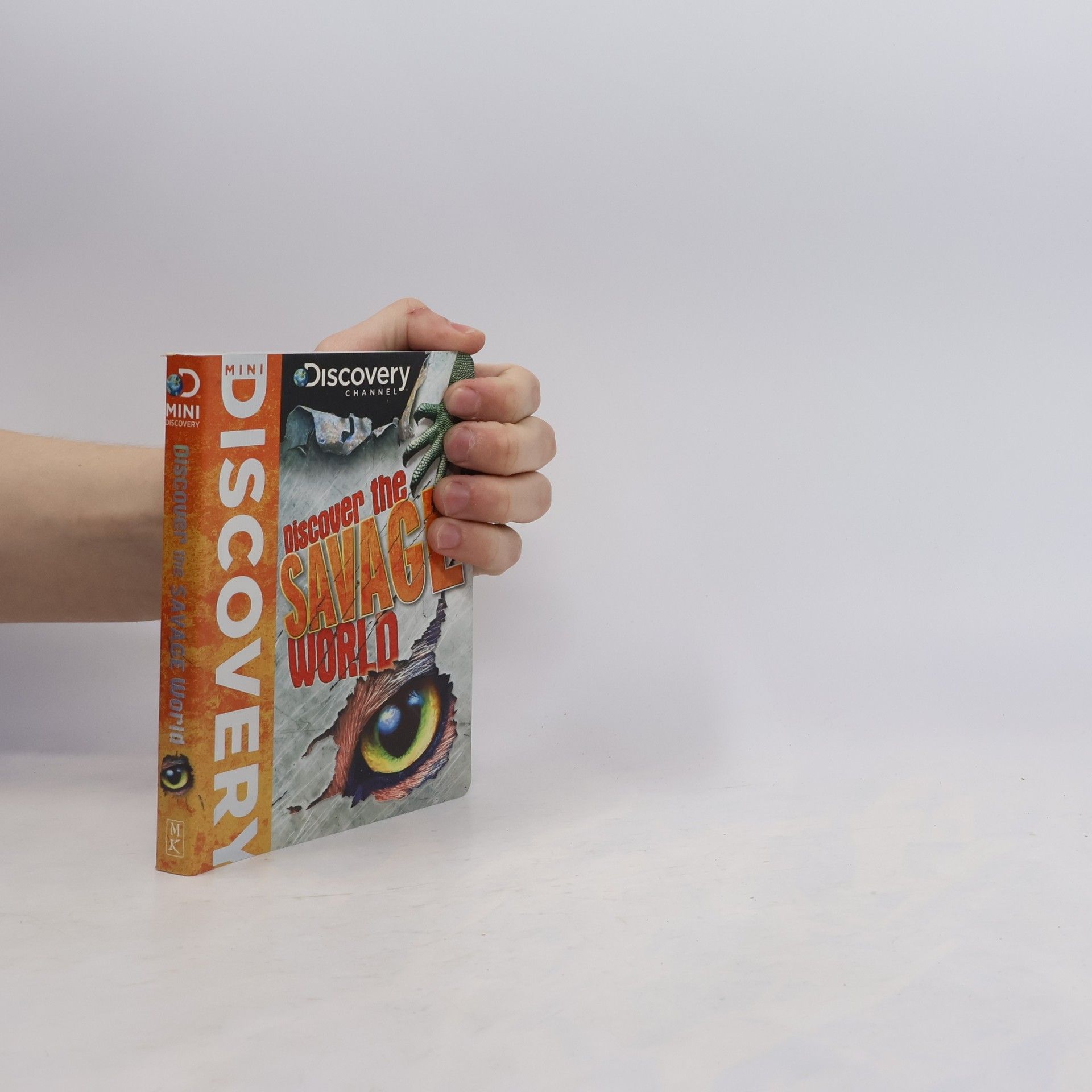 Camilla De la Bédoyère Discover the Savage World